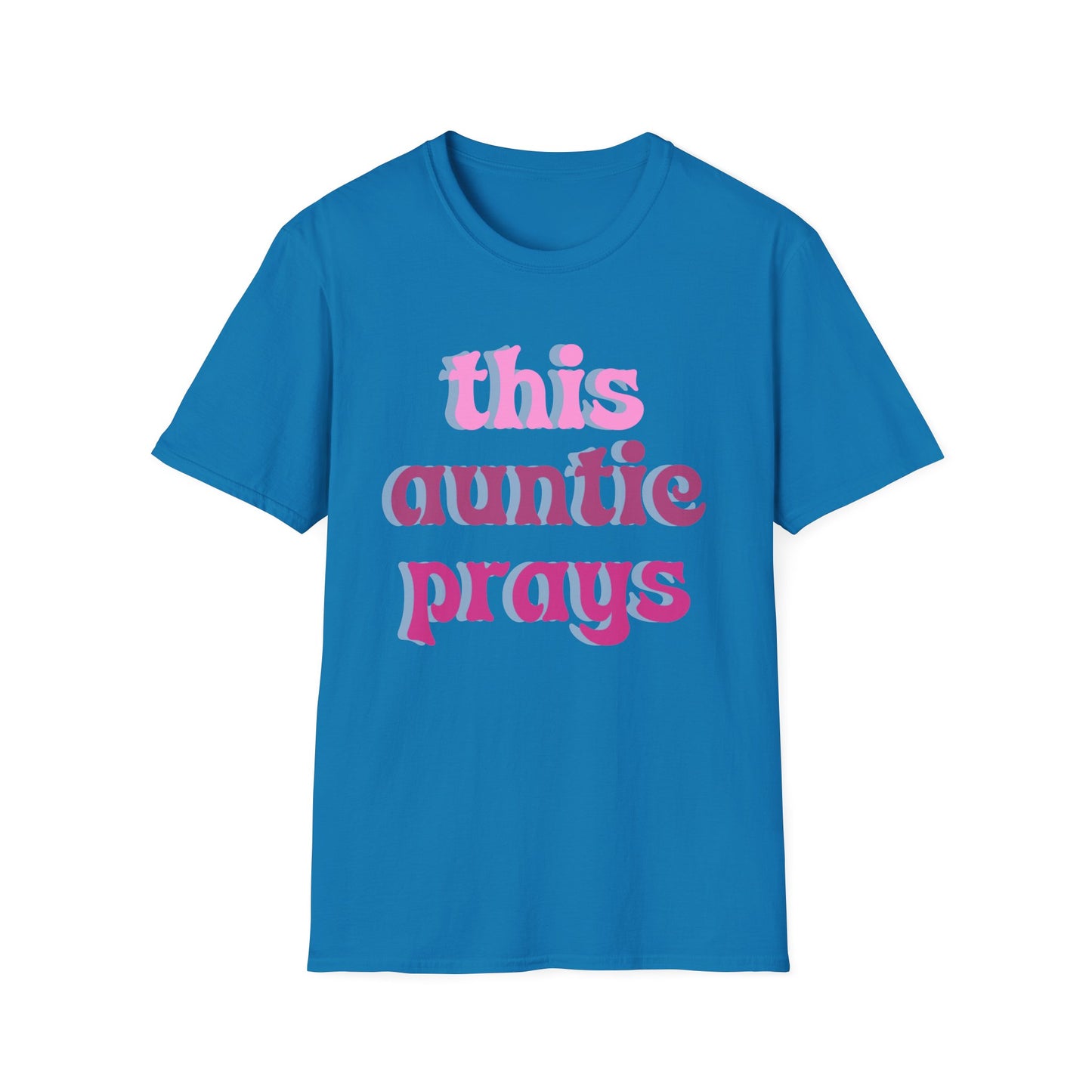 Auntie Prays Unisex T-Shirt, Religious Tee, Christian Gift, Inspirational Shirt, Family Aunt Gift