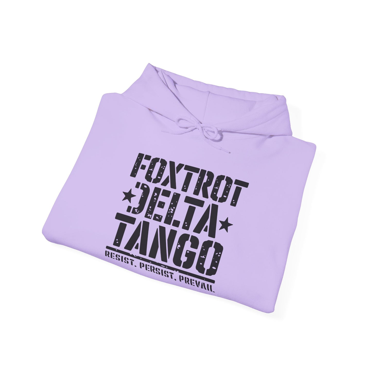 Political Statement Foxtrot Delta Tango Resist, Persist, Prevail Hoodie - Activist Sweatshirt, Protest Apparel, Liberal Outerwear