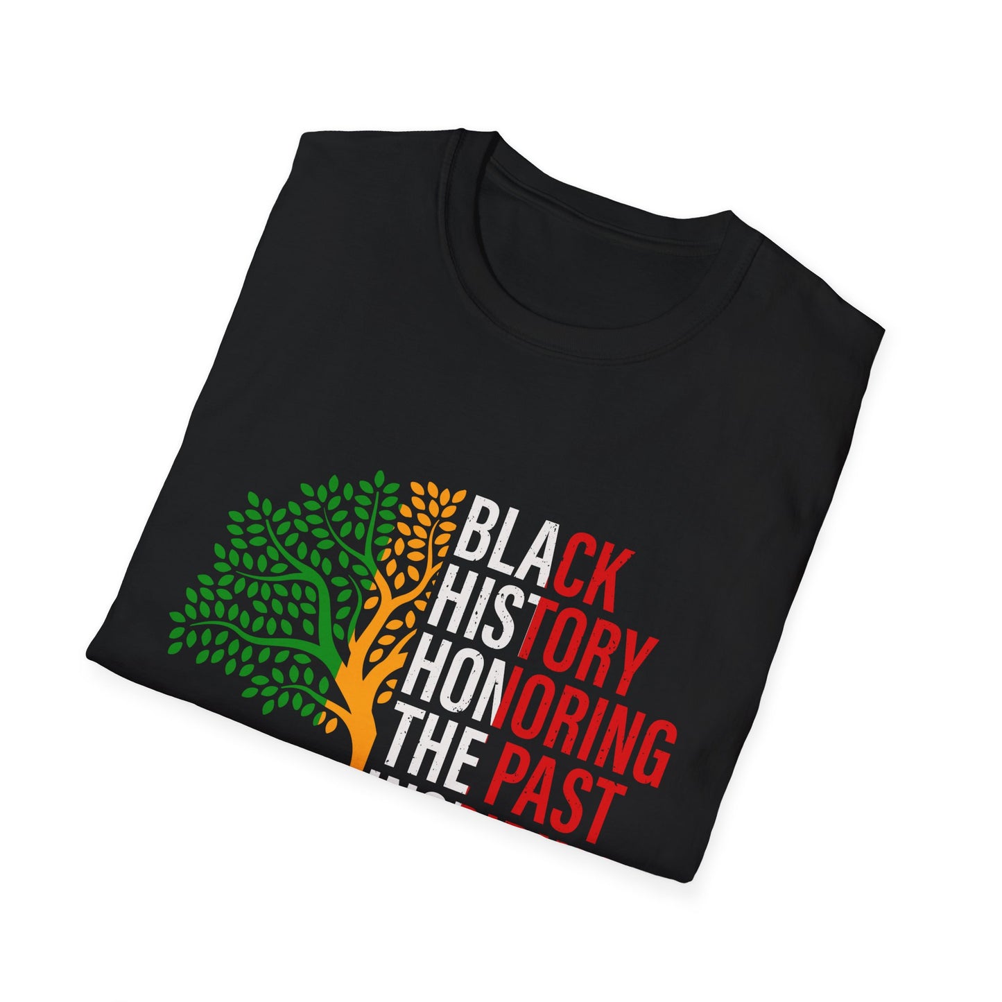 Black History Month Unisex Softstyle T-Shirt, Cultural Pride, Ethical Design - Honoring Past Inspiring Future, African American Tee,