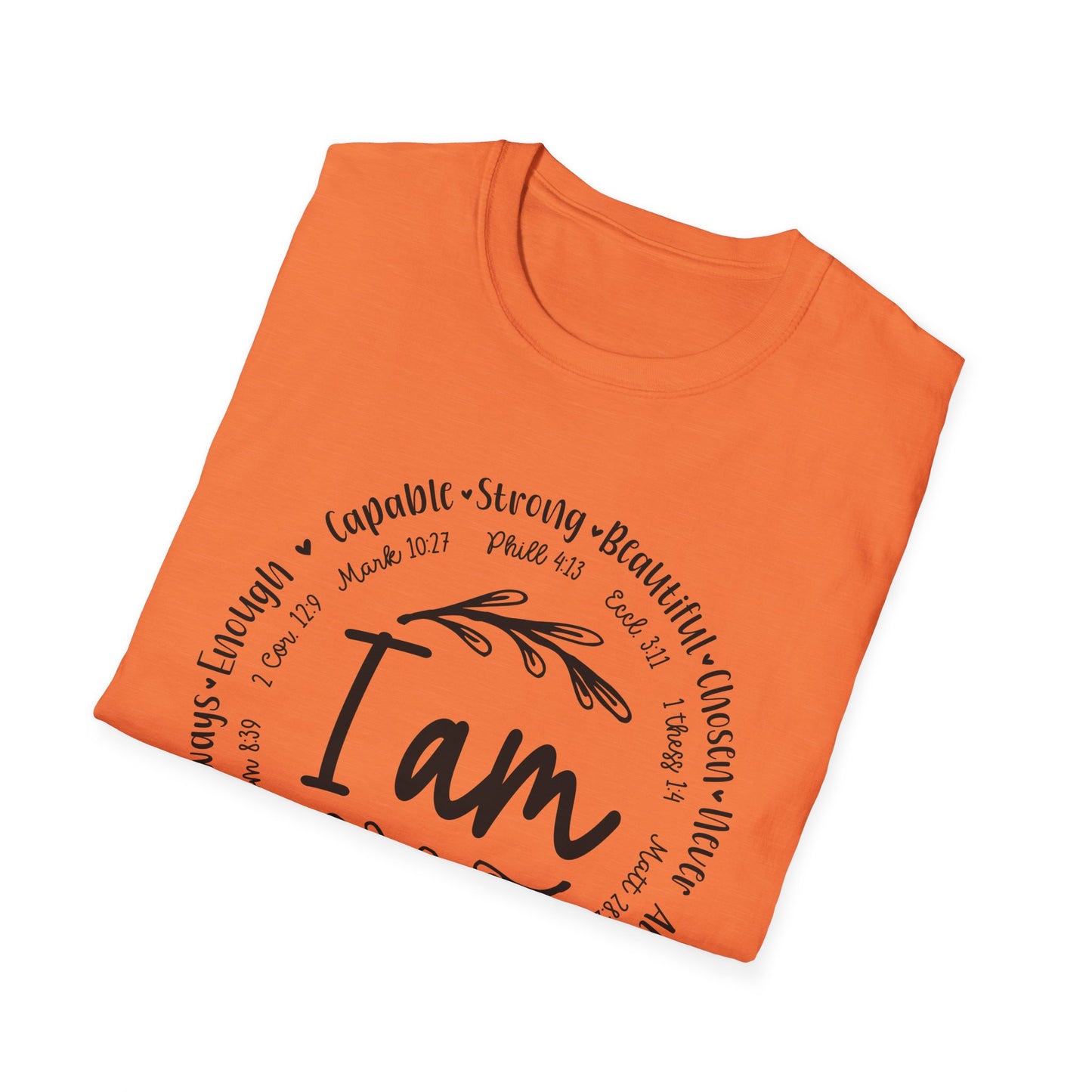 I am capable...Religious Bible Quote Unisex Softstyle T-Shirt, Faith-Based Tee, Christian Unisex Top, Inspirational Graphic Shirt