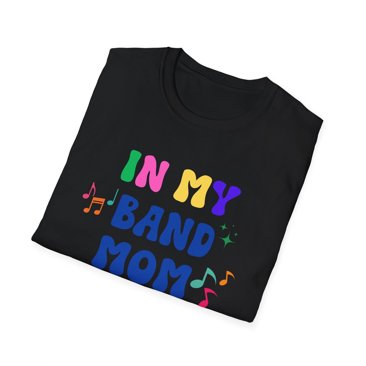 Band Mom Era Unisex Softstyle T-Shirt - Music Lover Gift, Rock Band Fan Shirt, Live Music Concert Tee, Parent Gift, Music Festival Apparel