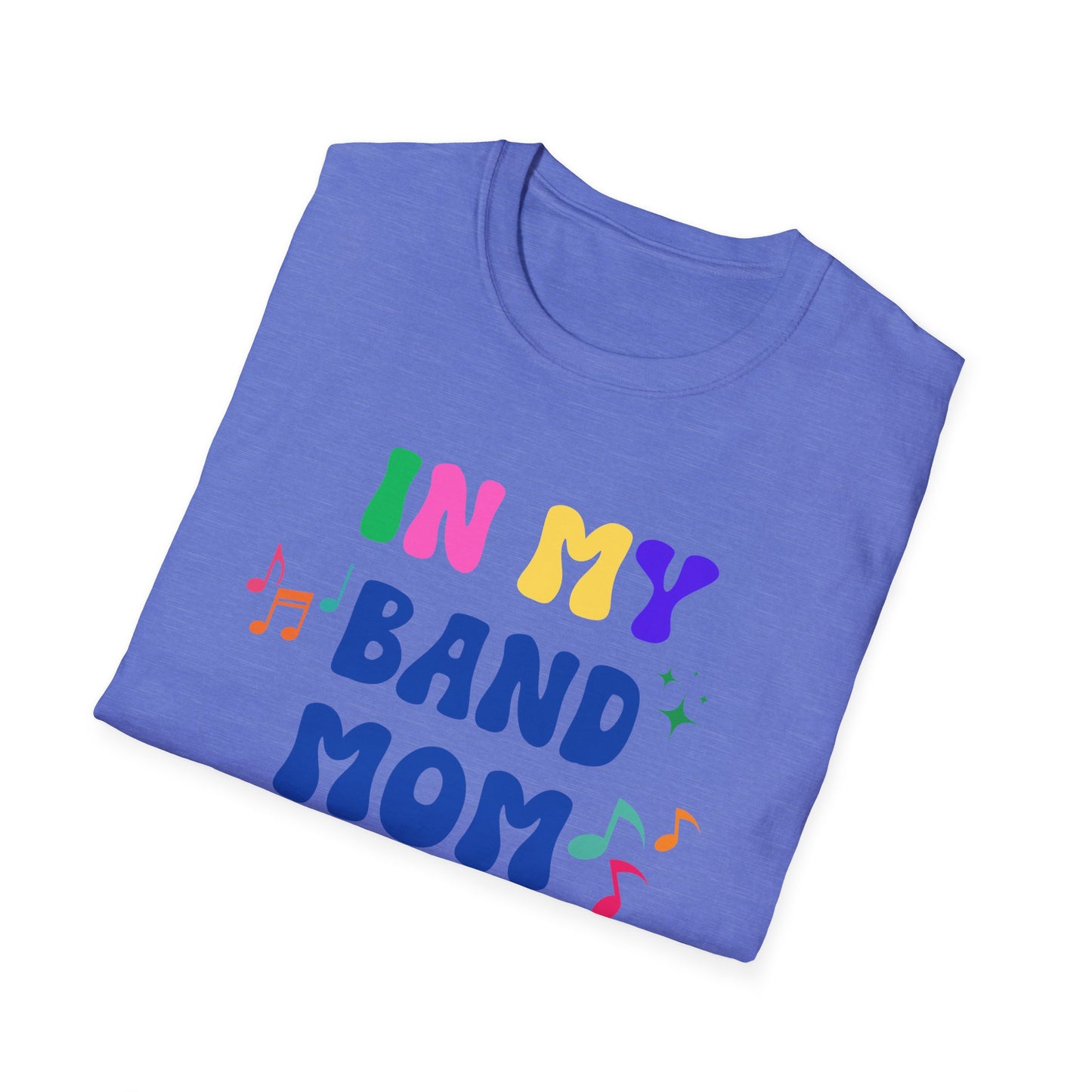 Band Mom Era Unisex Softstyle T-Shirt - Music Lover Gift, Rock Band Fan Shirt, Live Music Concert Tee, Parent Gift, Music Festival Apparel