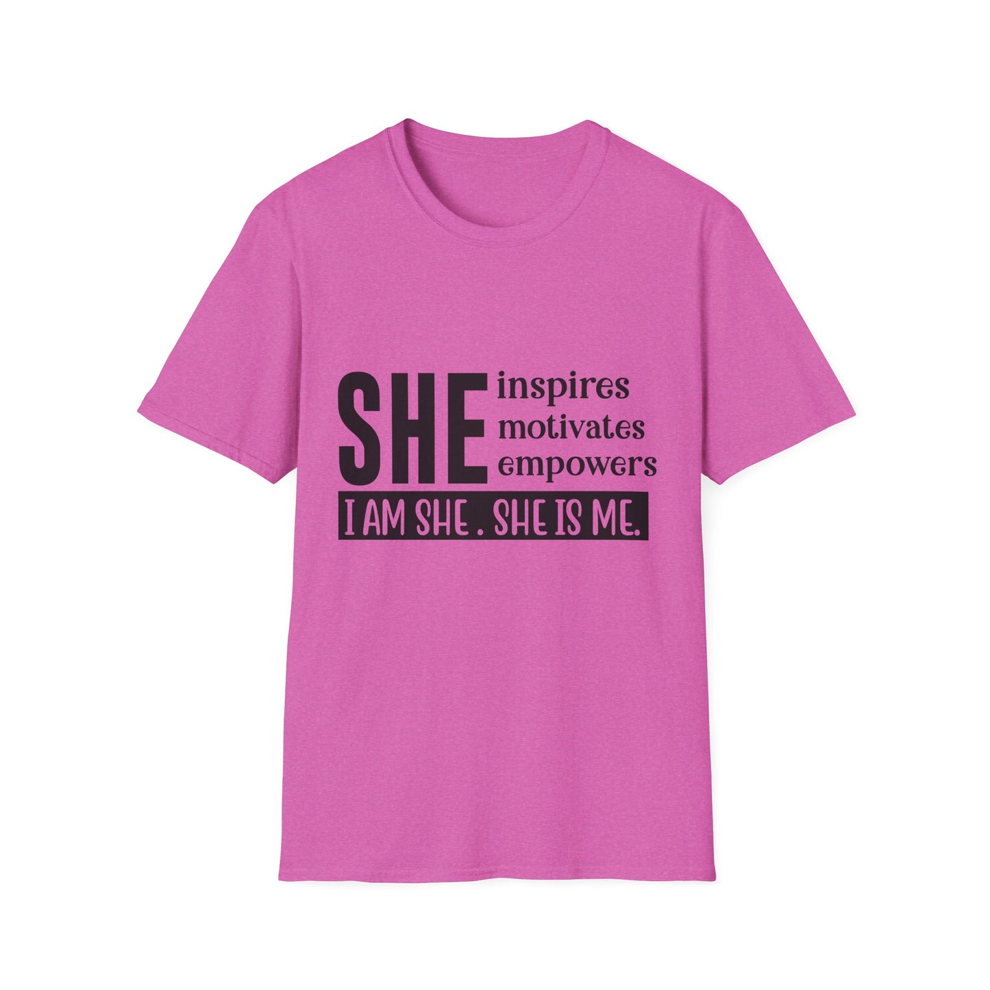 Empowering She Inspirational Unisex Softstyle T-Shirt, Motivating Women Tee, I Am She, She Is Me Shirt, Gender Neutral Apparel, Feminist