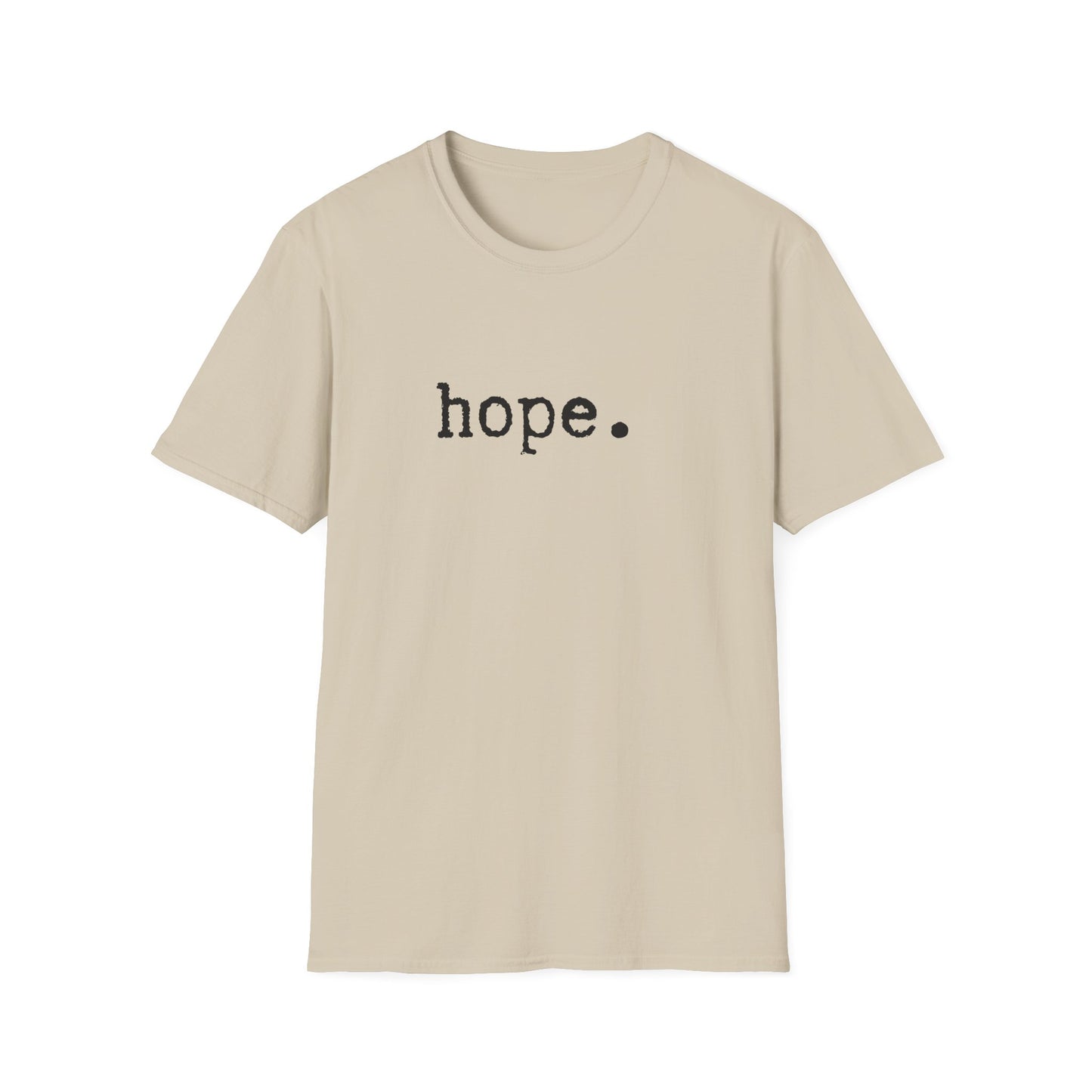 Hope Unisex Softstyle T-Shirt, Minimalist tee, minimalist fashion, Simple message t-shirt, gift for him, gift for her, message tee