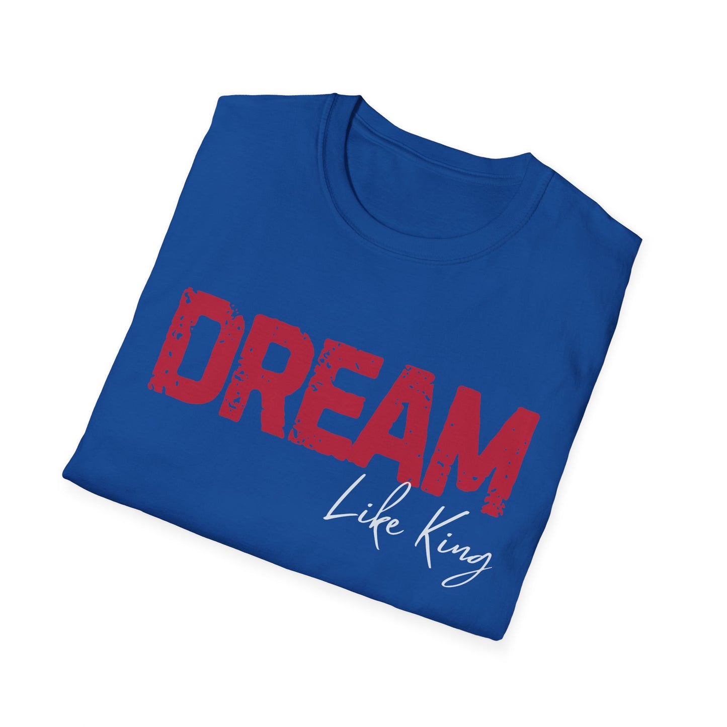 Dream Like King T-Shirt, Social Justice Merch, MLK Quote Shirt, Black History Tee, Unisex Ethical Clothing