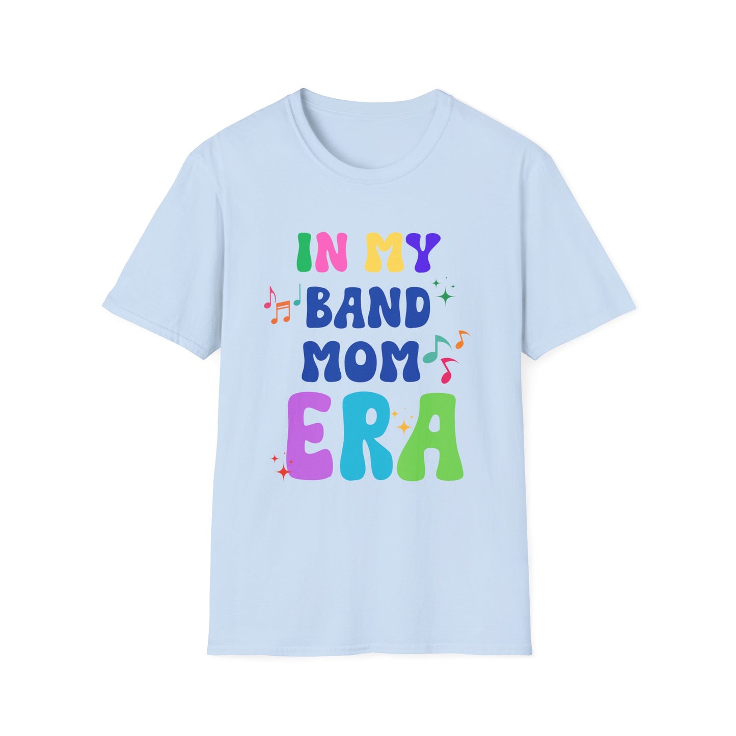 Band Mom Era Unisex Softstyle T-Shirt - Music Lover Gift, Rock Band Fan Shirt, Live Music Concert Tee, Parent Gift, Music Festival Apparel