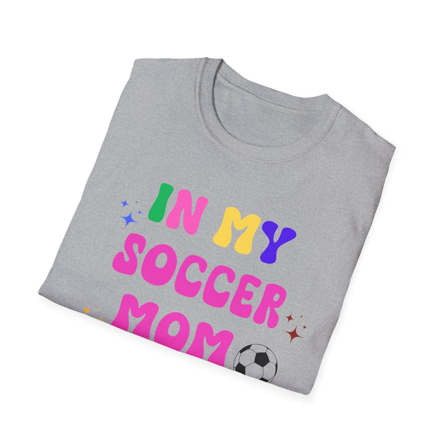 Soccer Mom Era Unisex T-Shirt, Sports Mom Tee, Soccer Mom Gift, Mom Life Shirt, Parenting Tee
