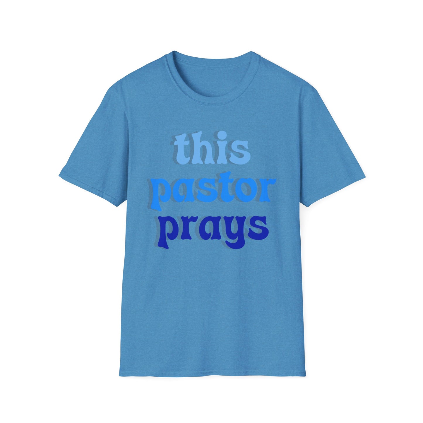 Pastor Prays T-Shirt, Christian Tee, Religious Gift, Unisex Shirt, Inspirational Clothing