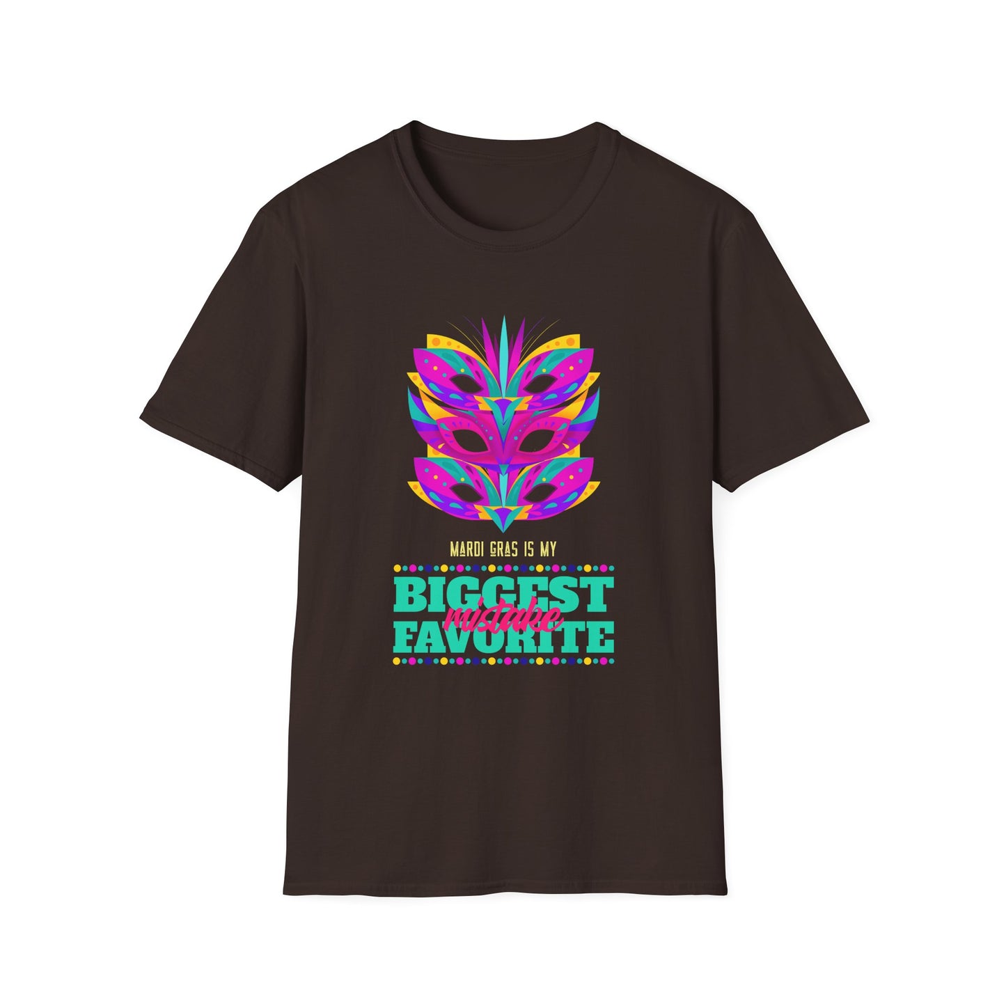 Mardi Gras is my Biggest Favorite Mistake Unisex Softstyle T-Shirt, Party SHirt, Fat Tuesday tee