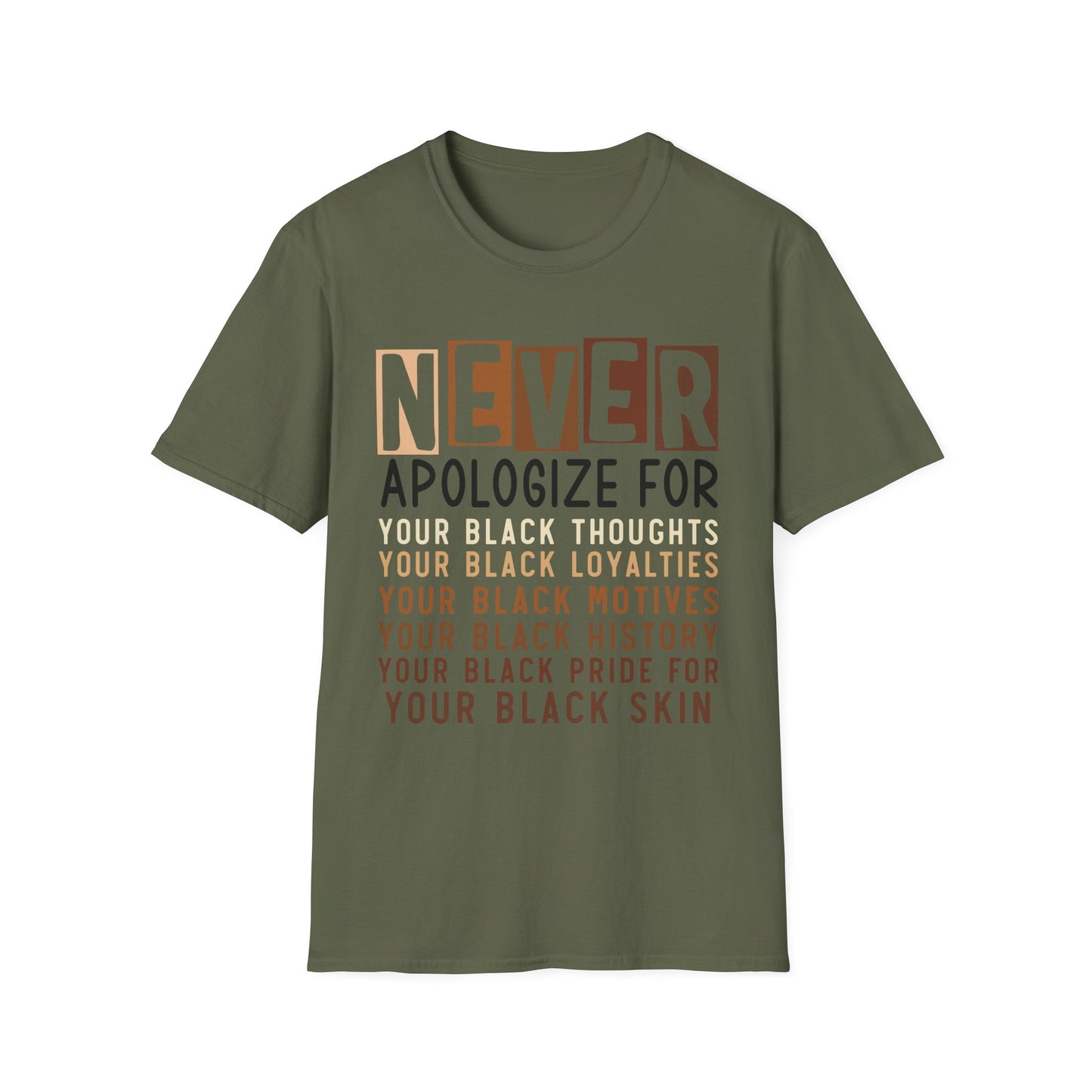 Never Apologize Black Pride Unisex Tee, African American T-Shirt, Proud Black Culture Shirt, Black Power Graphic Tee, Black Lives Matter