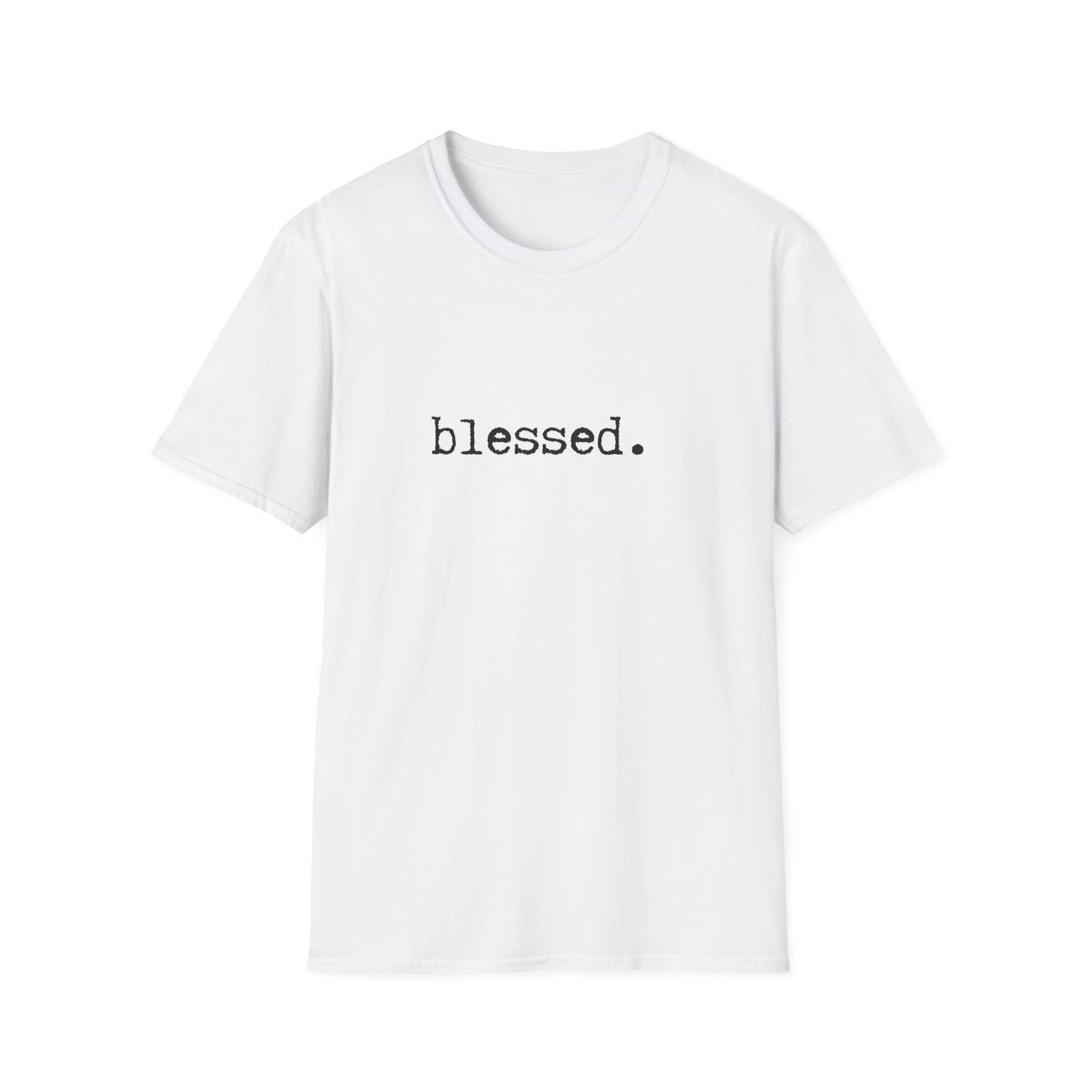 Blessed Unisex Softstyle T-Shirt, Minimalist tee, minimalist fashion, Simple message t-shirt, gift for him, gift for her, message tee