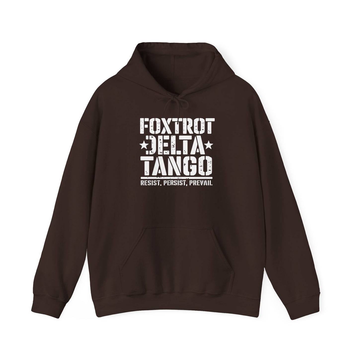 Political Statement Foxtrot Delta Tango Resist, Persist, Prevail Hoodie - Activist Sweatshirt, Protest Apparel, Liberal Outerwear,