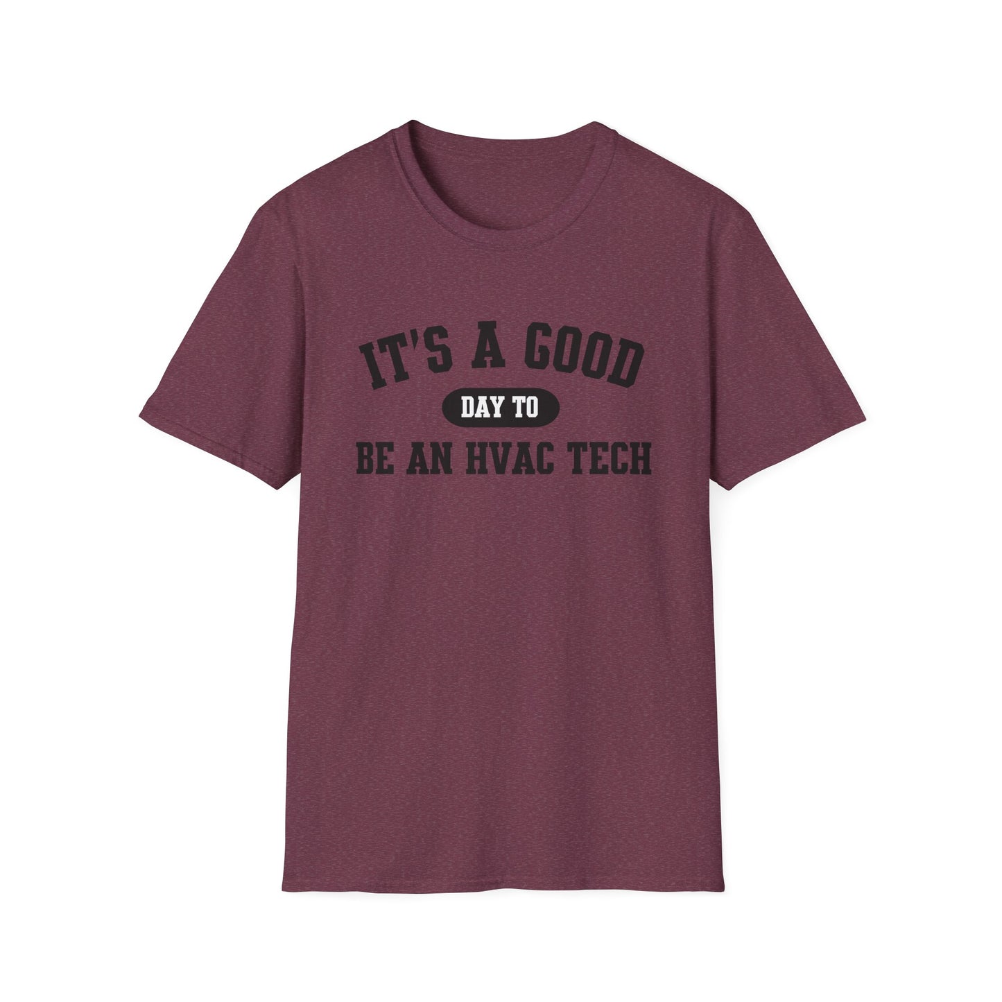 HVAC Tech Quote Unisex Softstyle T-Shirt, Heating Ventilation Air Conditioning Technician Tee, HVAC Worker Gift Shirt, HVAC Tech