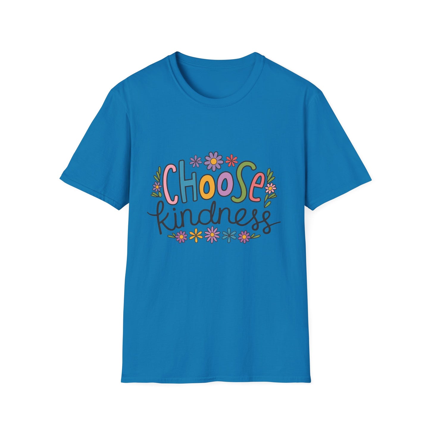Choose Kindness Unisex Softstyle T-Shirt, Inspirational Tee, Positive Quote Shirt, Gift for Him or Her, Birthday Present