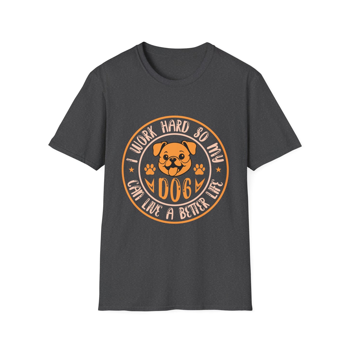 Dog Lover Unisex T-Shirt, Funny Work Hard Dog Mom Dad Tee, Gift for Pet Owners, Softstyle Graphic Shirt, Animal Rescue Apparel