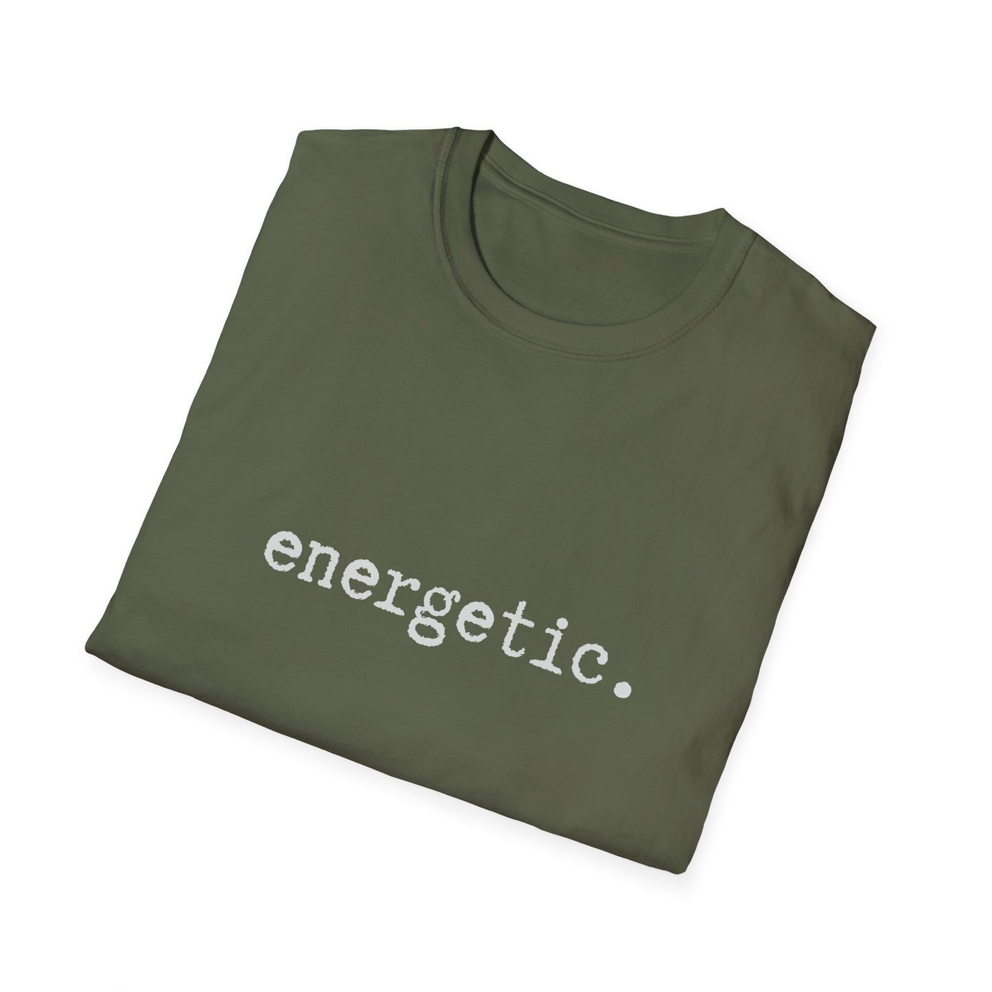 Energetic Unisex Softstyle T-Shirt, Minimalist tee, minimalist fashion, Simple message t-shirt, gift for him, gift for her, message tee