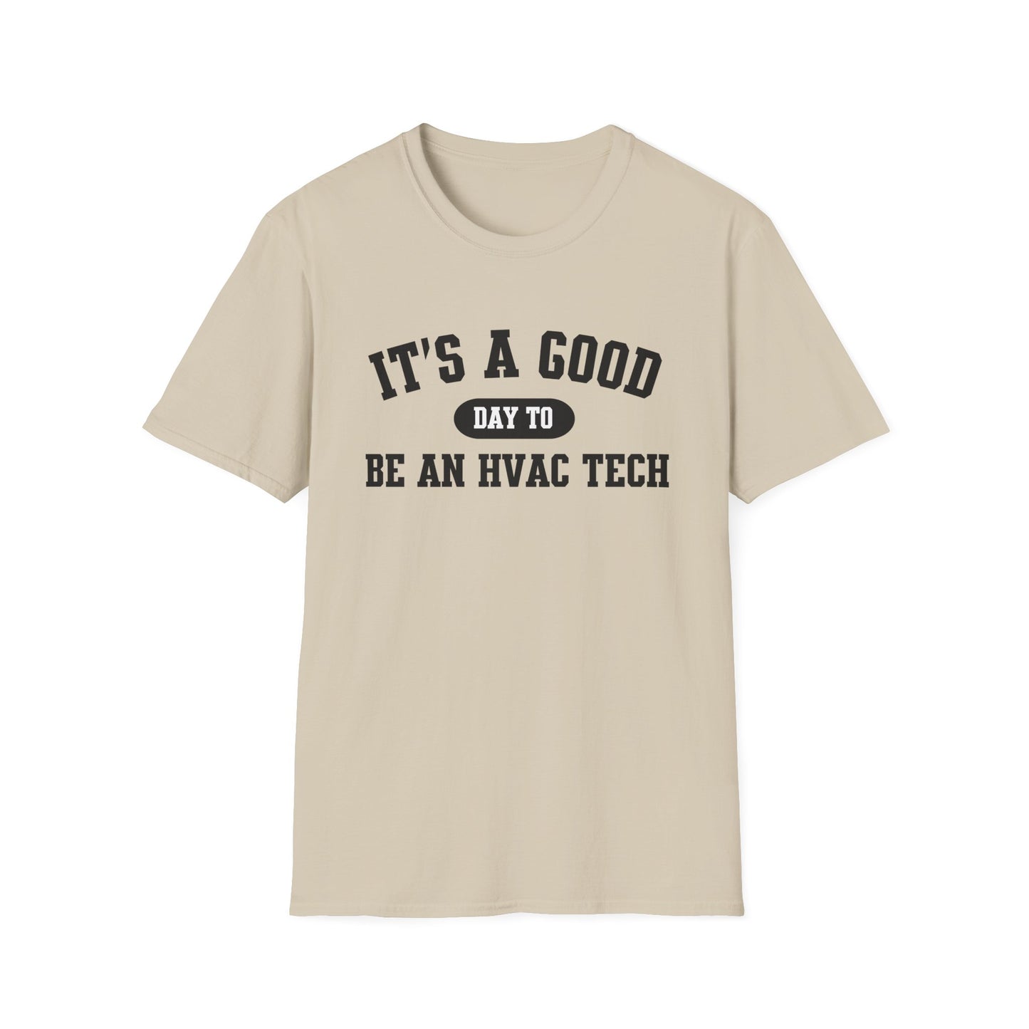 HVAC Tech Quote Unisex Softstyle T-Shirt, Heating Ventilation Air Conditioning Technician Tee, HVAC Worker Gift Shirt, HVAC Tech