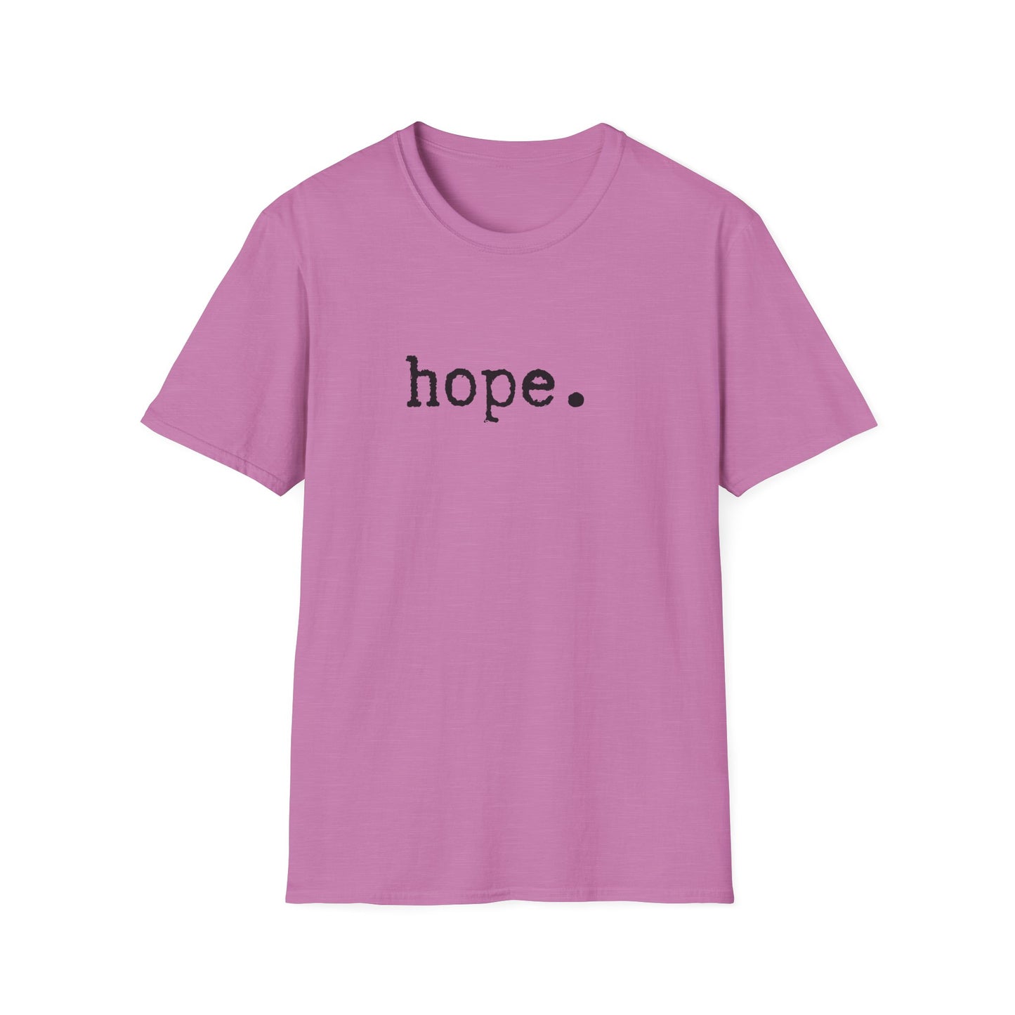 Hope Unisex Softstyle T-Shirt, Minimalist tee, minimalist fashion, Simple message t-shirt, gift for him, gift for her, message tee