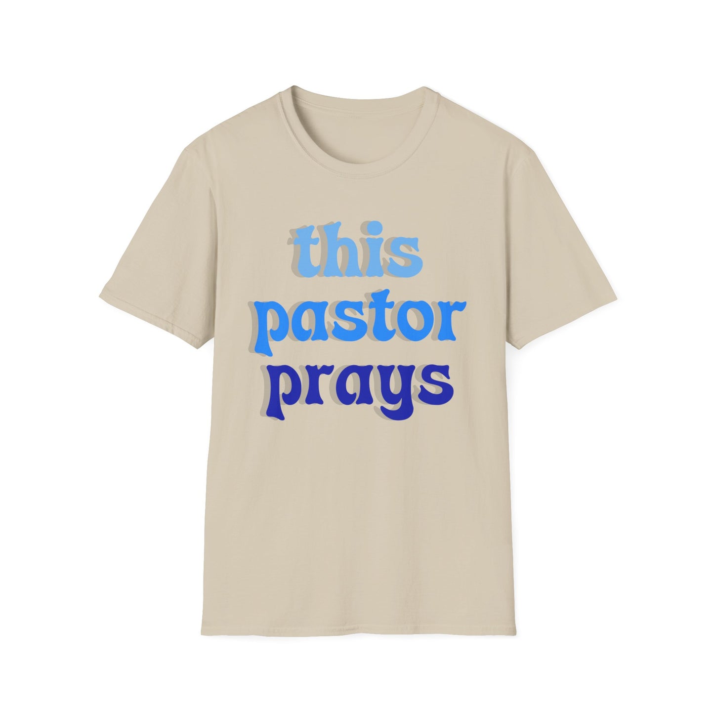 Pastor Prays T-Shirt, Christian Tee, Religious Gift, Unisex Shirt, Inspirational Clothing