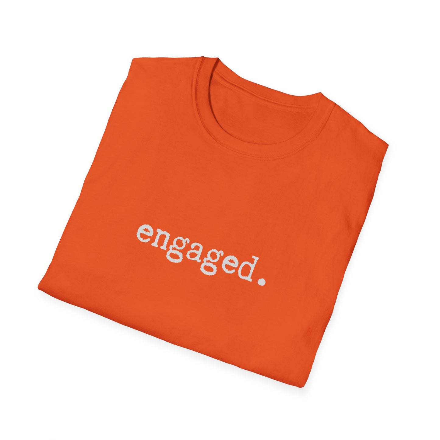 Engaged Minimalist Unisex Softstyle T-Shirt, Wedding Announcement Tee, Bride Groom Gift, Marriage Proposal Shirt, Bridal Party Top
