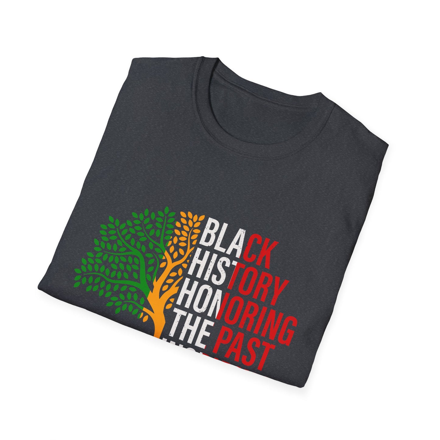 Black History Month Unisex Softstyle T-Shirt, Cultural Pride, Ethical Design - Honoring Past Inspiring Future, African American Tee,