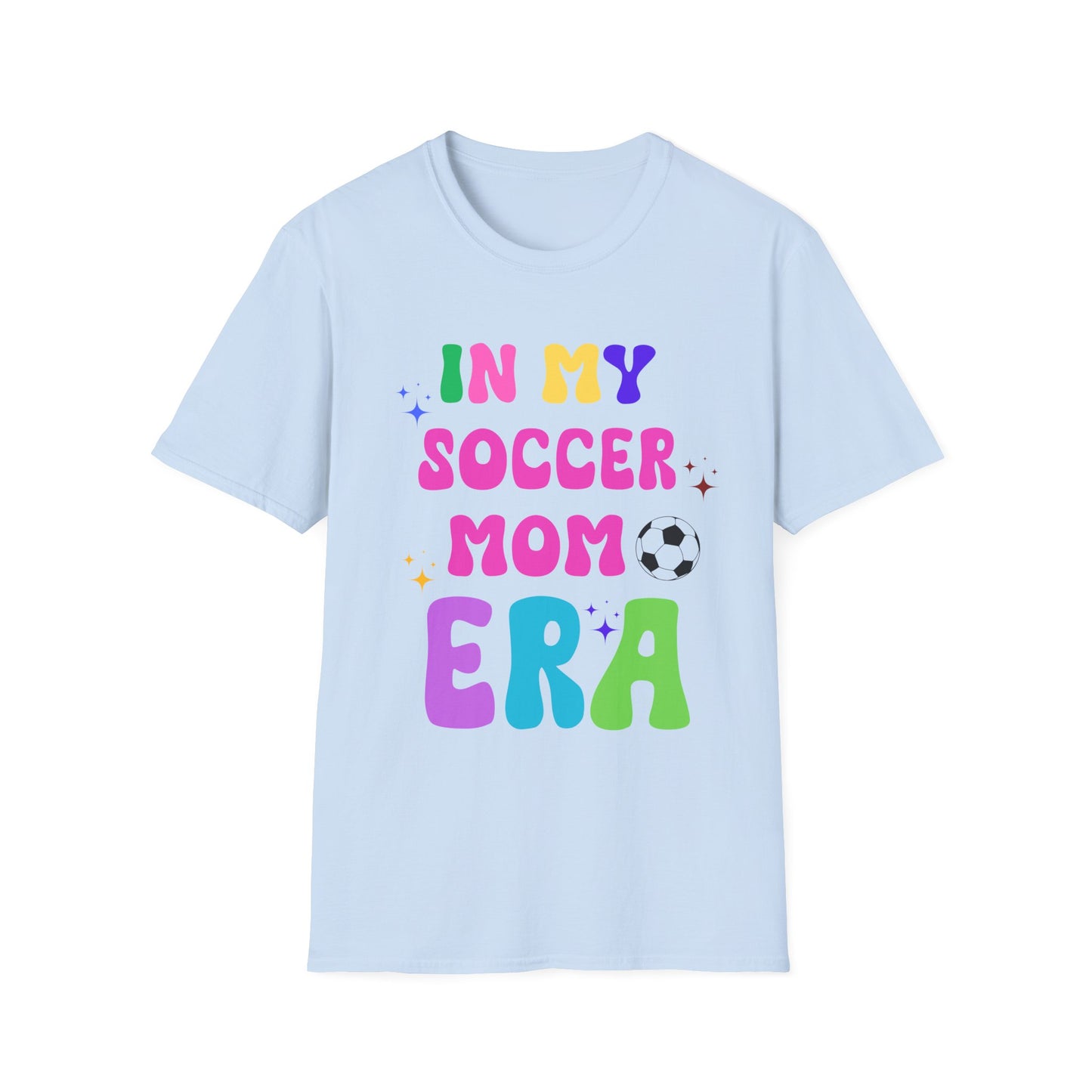 Soccer Mom Era Unisex T-Shirt, Sports Mom Tee, Soccer Mom Gift, Mom Life Shirt, Parenting Tee