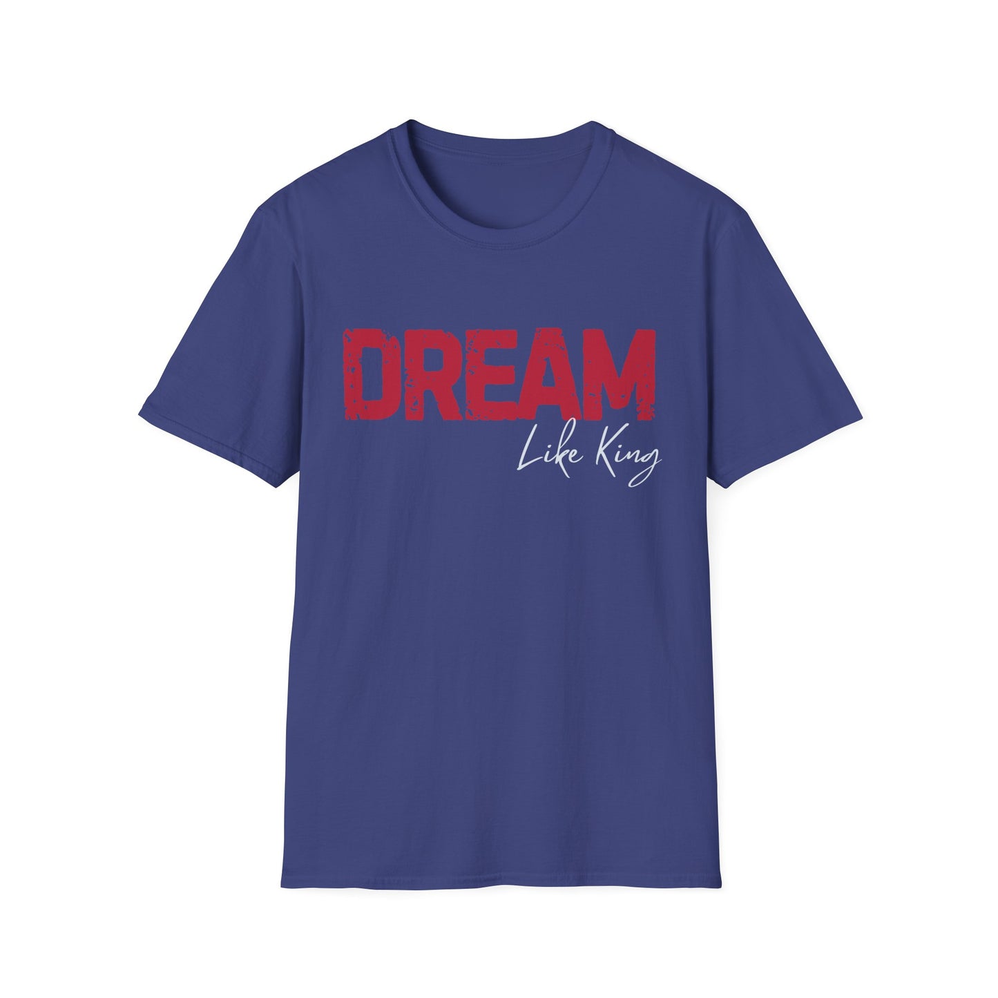 Dream Like King T-Shirt, Social Justice Merch, MLK Quote Shirt, Black History Tee, Unisex Ethical Clothing