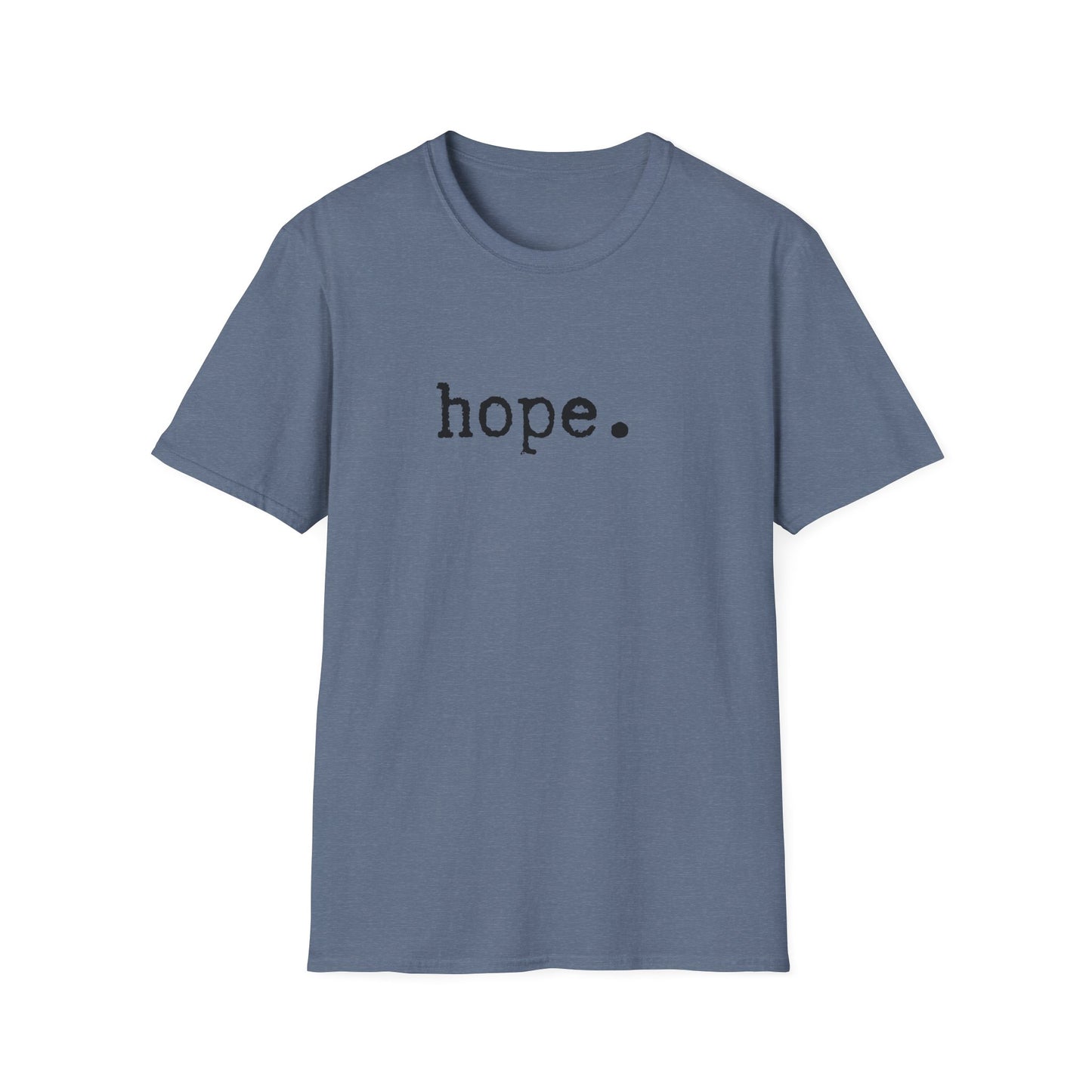 Hope Unisex Softstyle T-Shirt, Minimalist tee, minimalist fashion, Simple message t-shirt, gift for him, gift for her, message tee