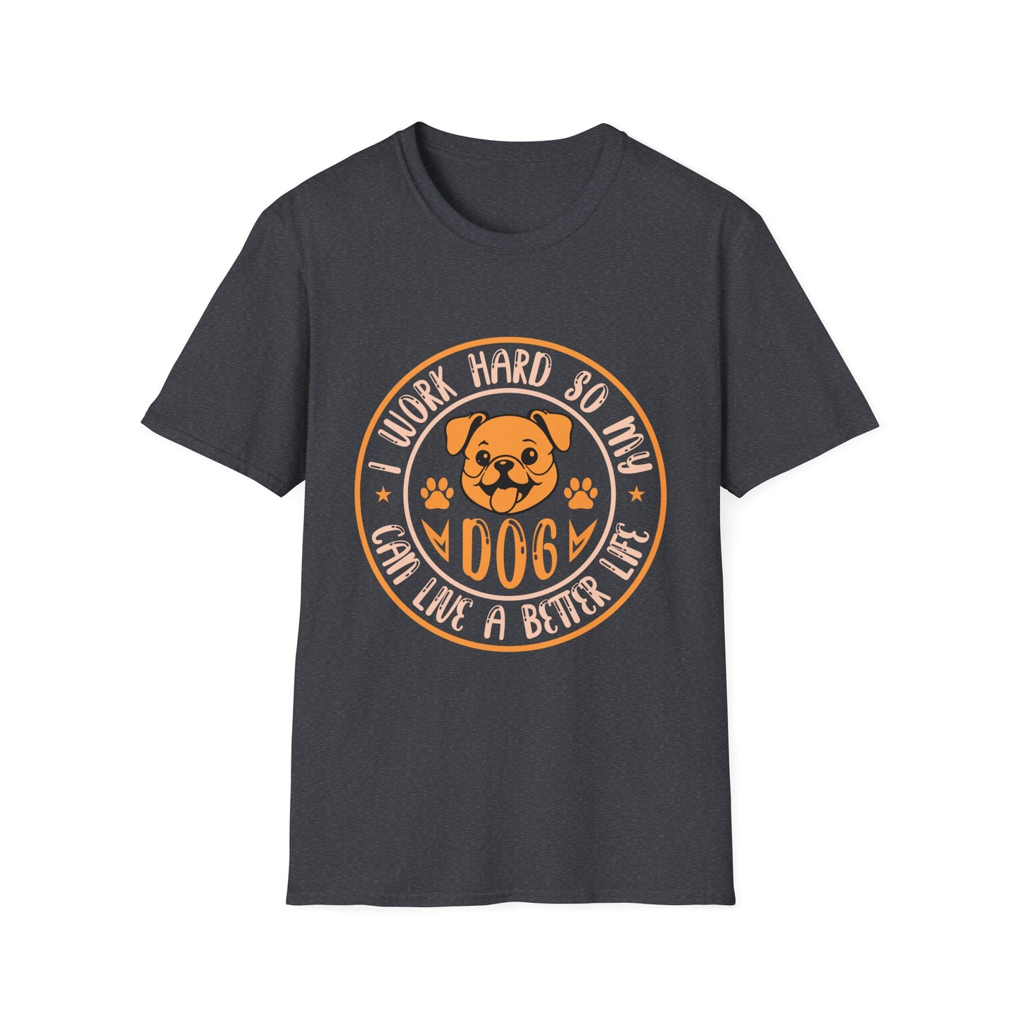 Dog Lover Unisex T-Shirt, Funny Work Hard Dog Mom Dad Tee, Gift for Pet Owners, Softstyle Graphic Shirt, Animal Rescue Apparel
