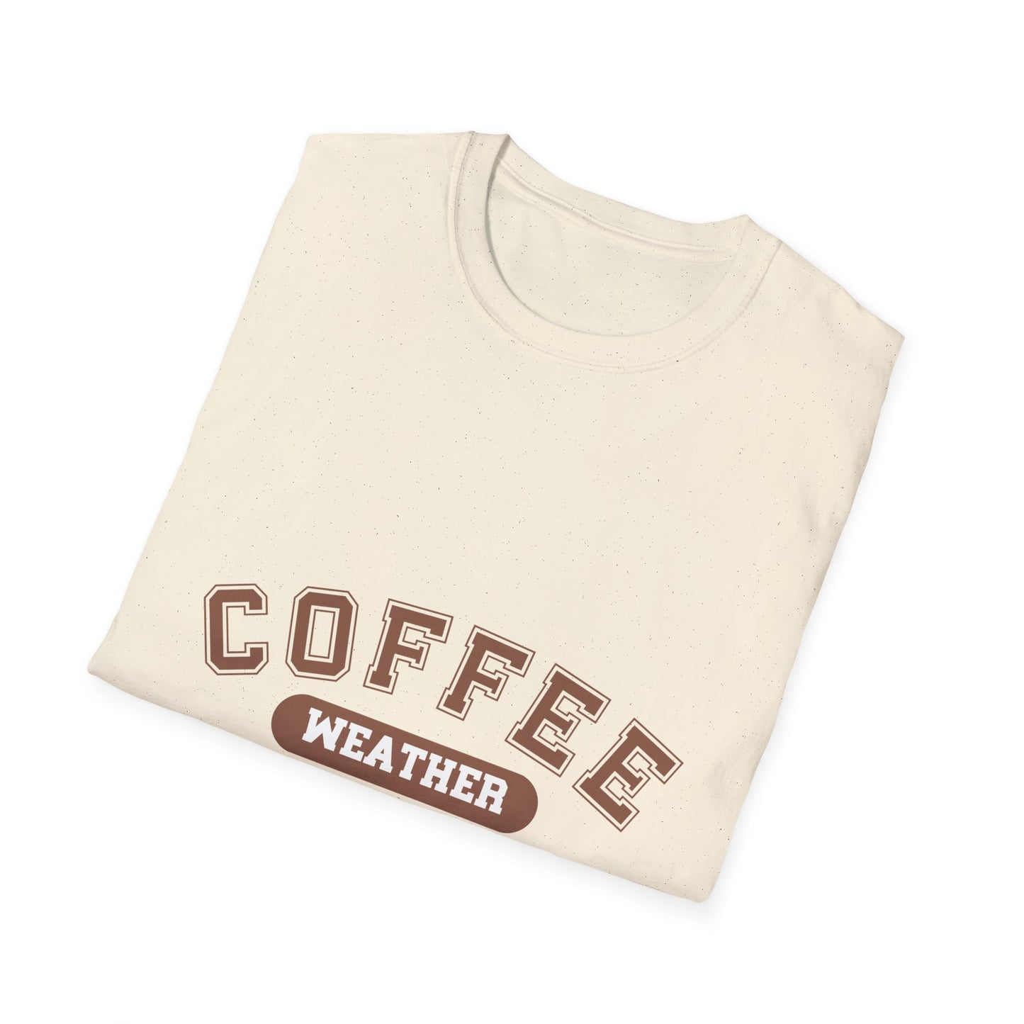Coffee Weather Unisex T-Shirt, Coffee lover shirt, Cozy Tee, Fall fashion, Gift for coffee drinker, Coffee weather apparel