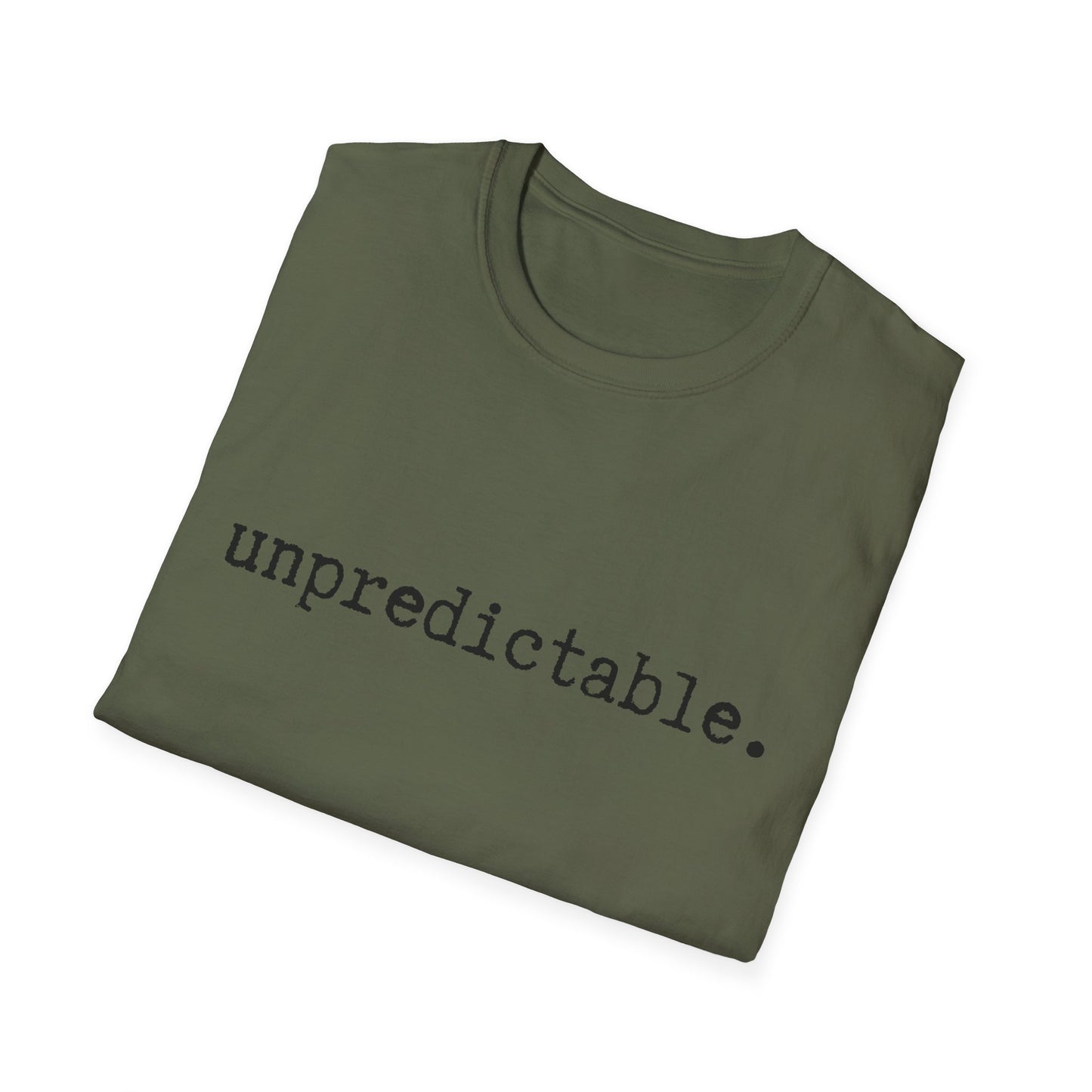 Unpredictable Unisex Softstyle T-Shirt, Minimalist tee, minimalist fashion, Simple message t-shirt, gift for him, gift for her, message tee