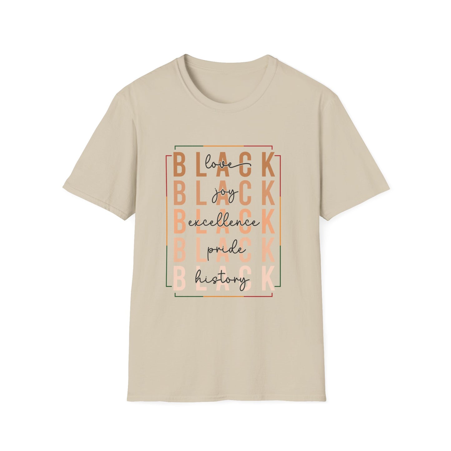 Black Love Pride Joy Excellence History Unisex Softstyle T-Shirt, African American History Tee, Black Pride Shirt, African Heritage Top,