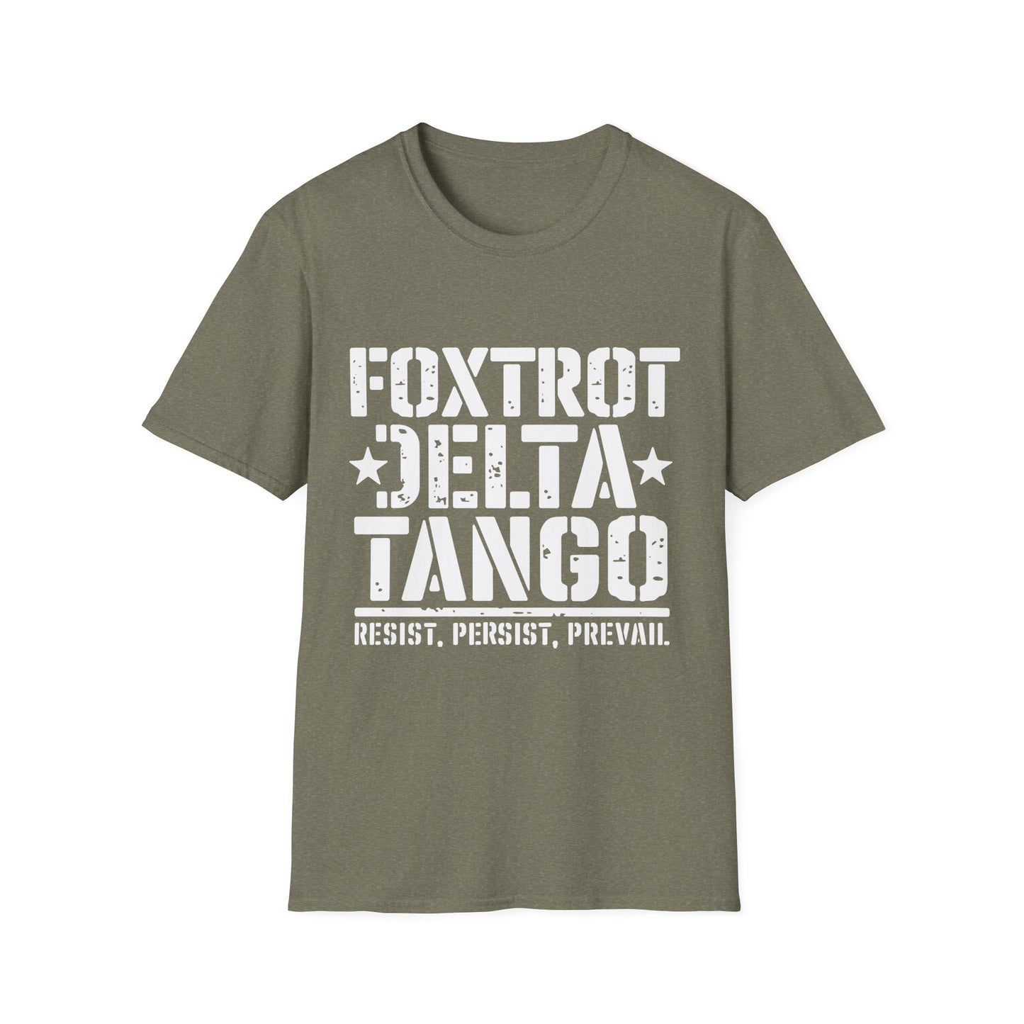 Delta Foxtrot Tango Resist Persist Prevail Unisex Softstyle T-Shirt, Protest Tee, Activist Shirt, Political Apparel, Military Alphabet Top