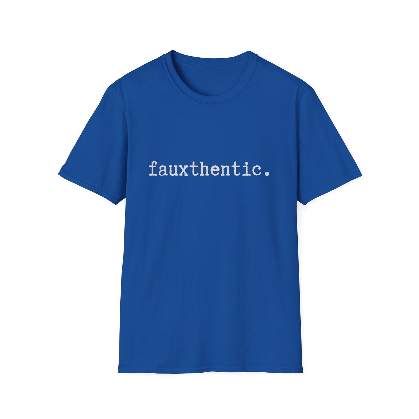 Fauxthentic Unisex T-Shirt, Minimalist Play on Words, Funny Tee, Softstyle Shirt, Gift for Him or Her, Casual Top