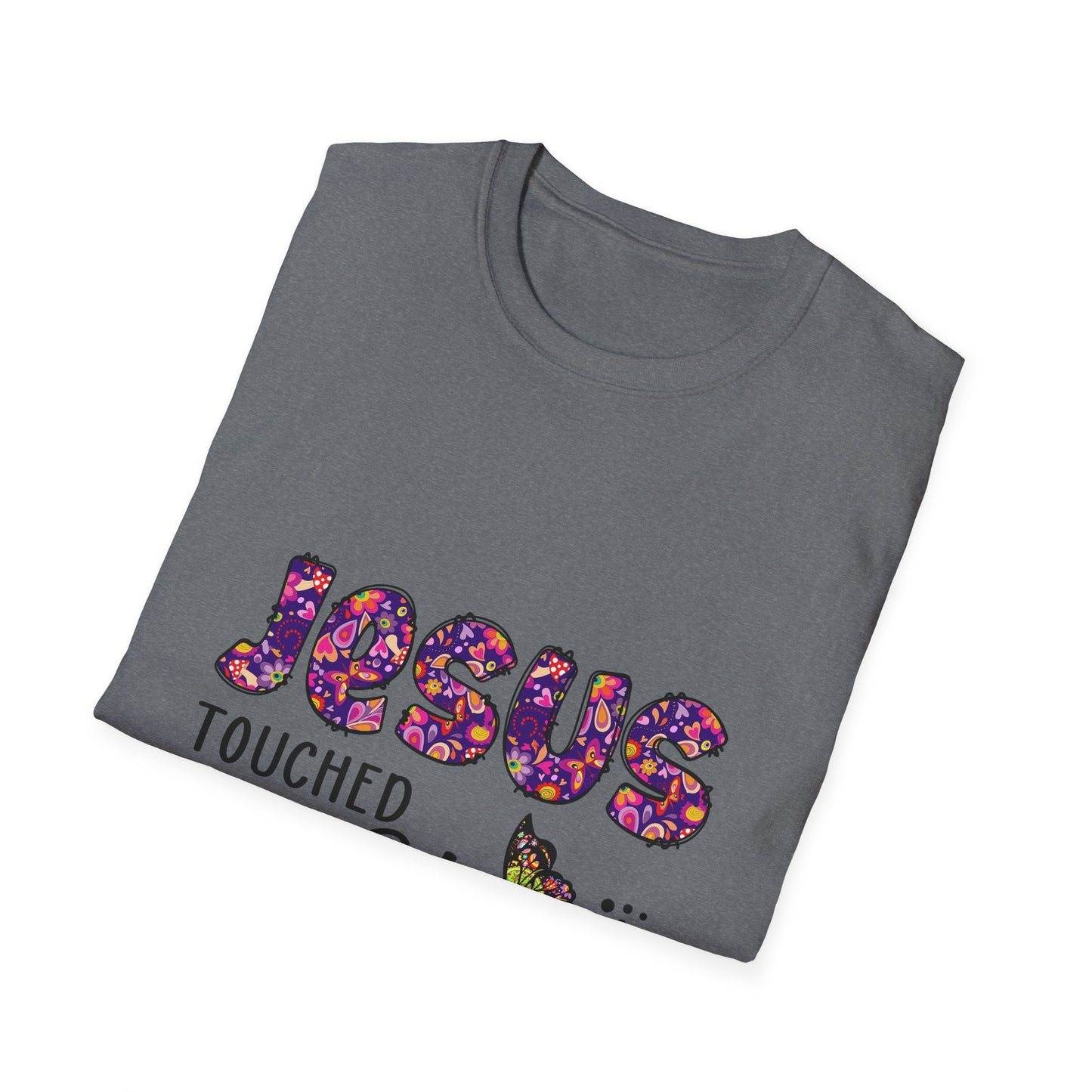 Jesus Touched My Heart Unisex T-Shirt, Spiritual Tee, Christian Gift, Inspirational Shirt, Faith Clothing