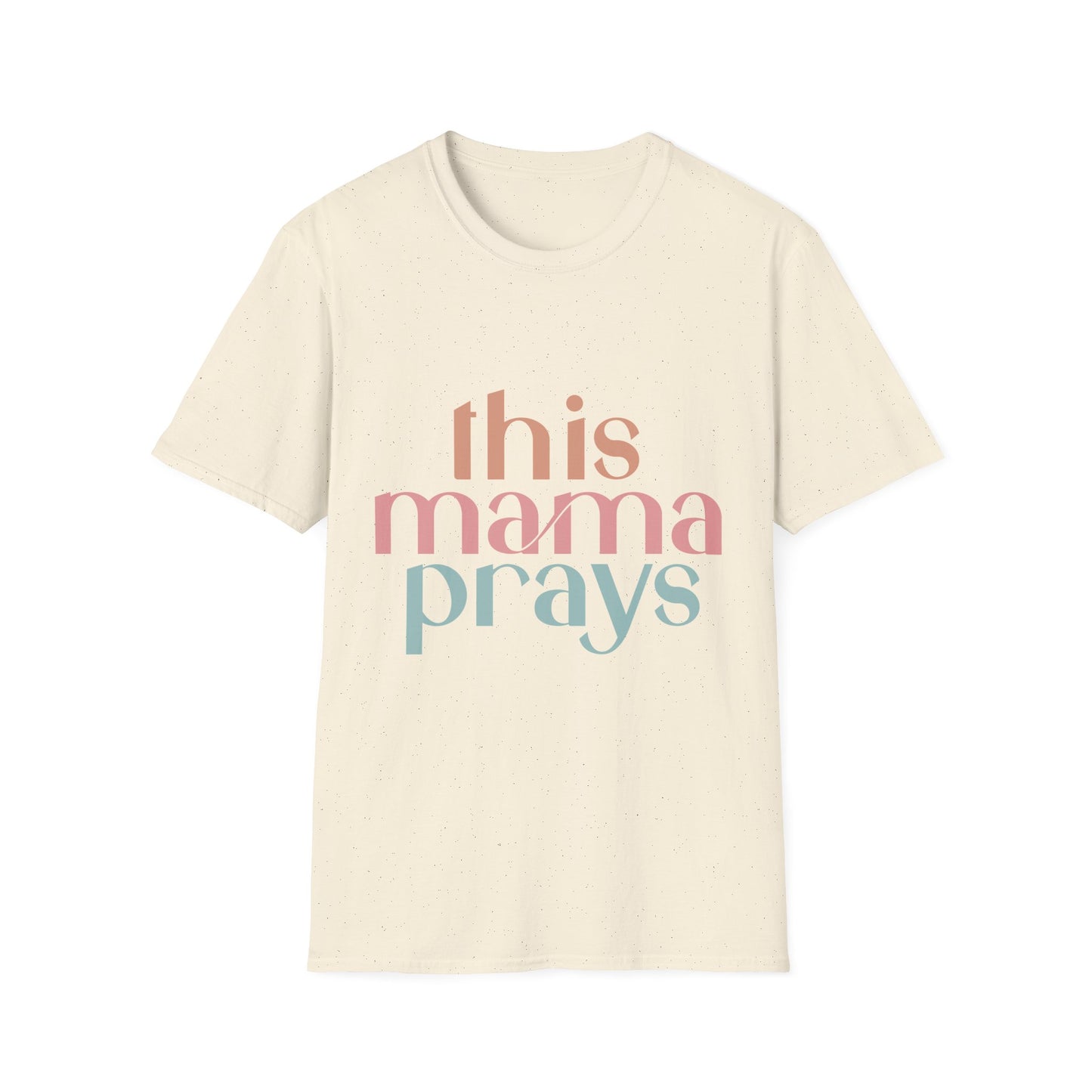 Praying Mama Unisex Softstyle T-Shirt, Mother's Day Gift, Christian Tee, Religious Shirt, Mom Prayer Apparel