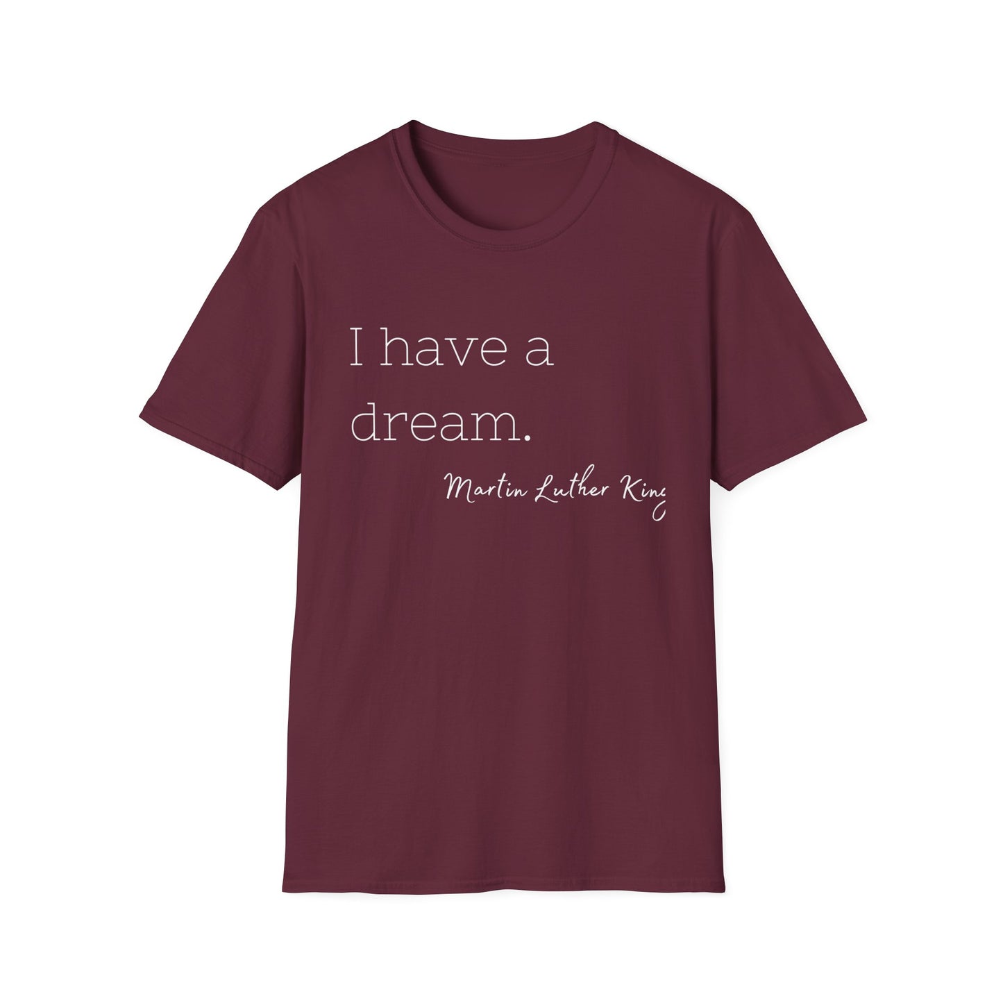Martin Luther King Jr Quote Unisex Softstyle T-Shirt, Inspirational Tee, Civil Rights Activist, Black History Month Shirt, Equality Clothing