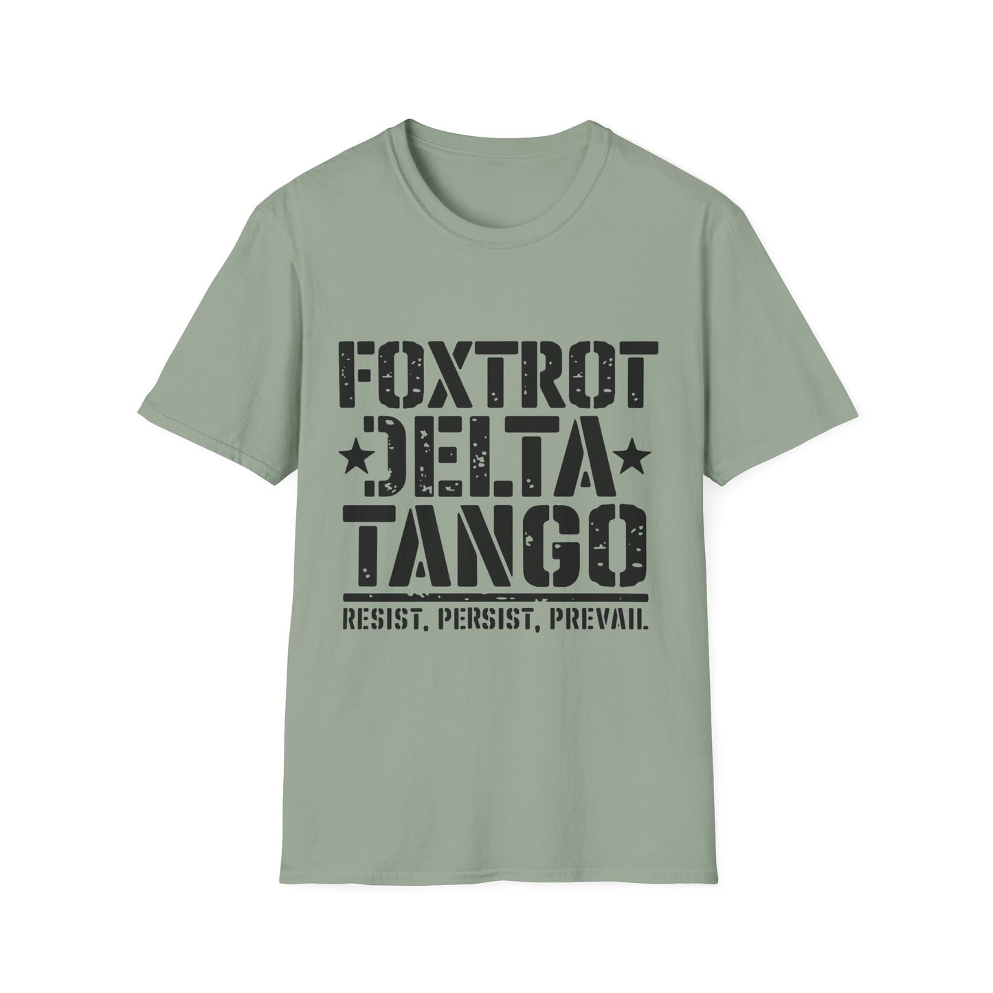 Foxtrot Delta Tango Resist, Persist, Prevail Unisex Softstyle T-Shirt, Activist Tee, Protest Shirt, Political Apparel, Activism Clothing,