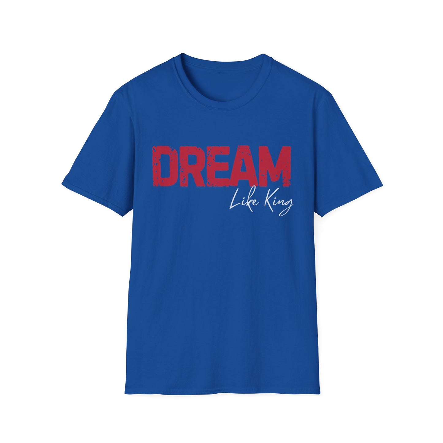 Dream Like King T-Shirt, Social Justice Merch, MLK Quote Shirt, Black History Tee, Unisex Ethical Clothing
