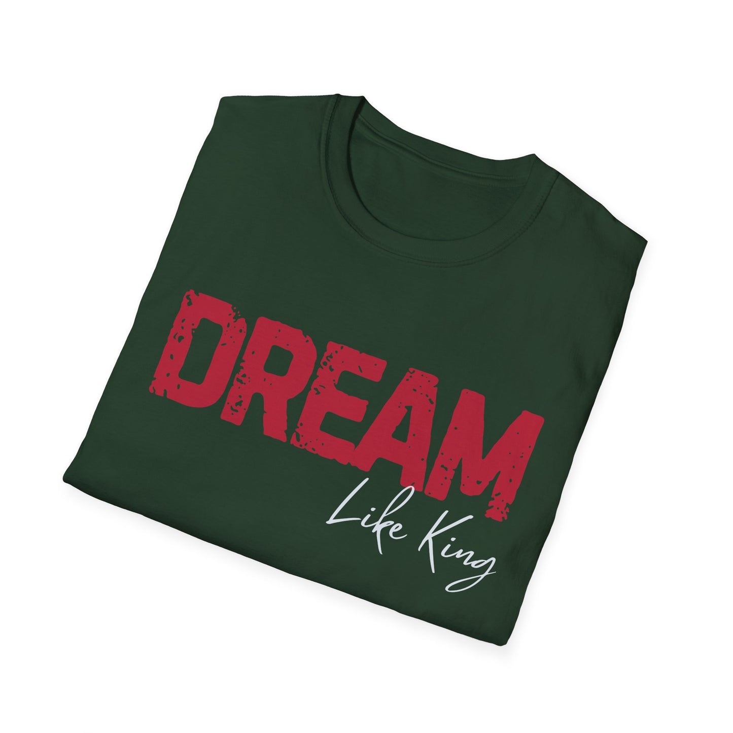 Dream Like King T-Shirt, Social Justice Merch, MLK Quote Shirt, Black History Tee, Unisex Ethical Clothing