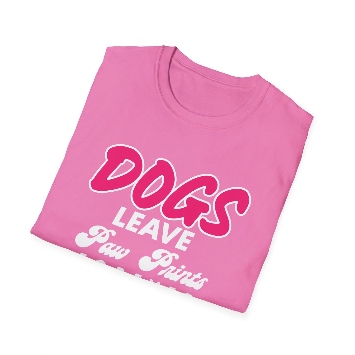 Dog Lover Unisex Softstyle T-Shirt, Dogs Leave Paw Prints, Pet Owner Tee, Animal Lover Gift, Cute Puppy Shirt