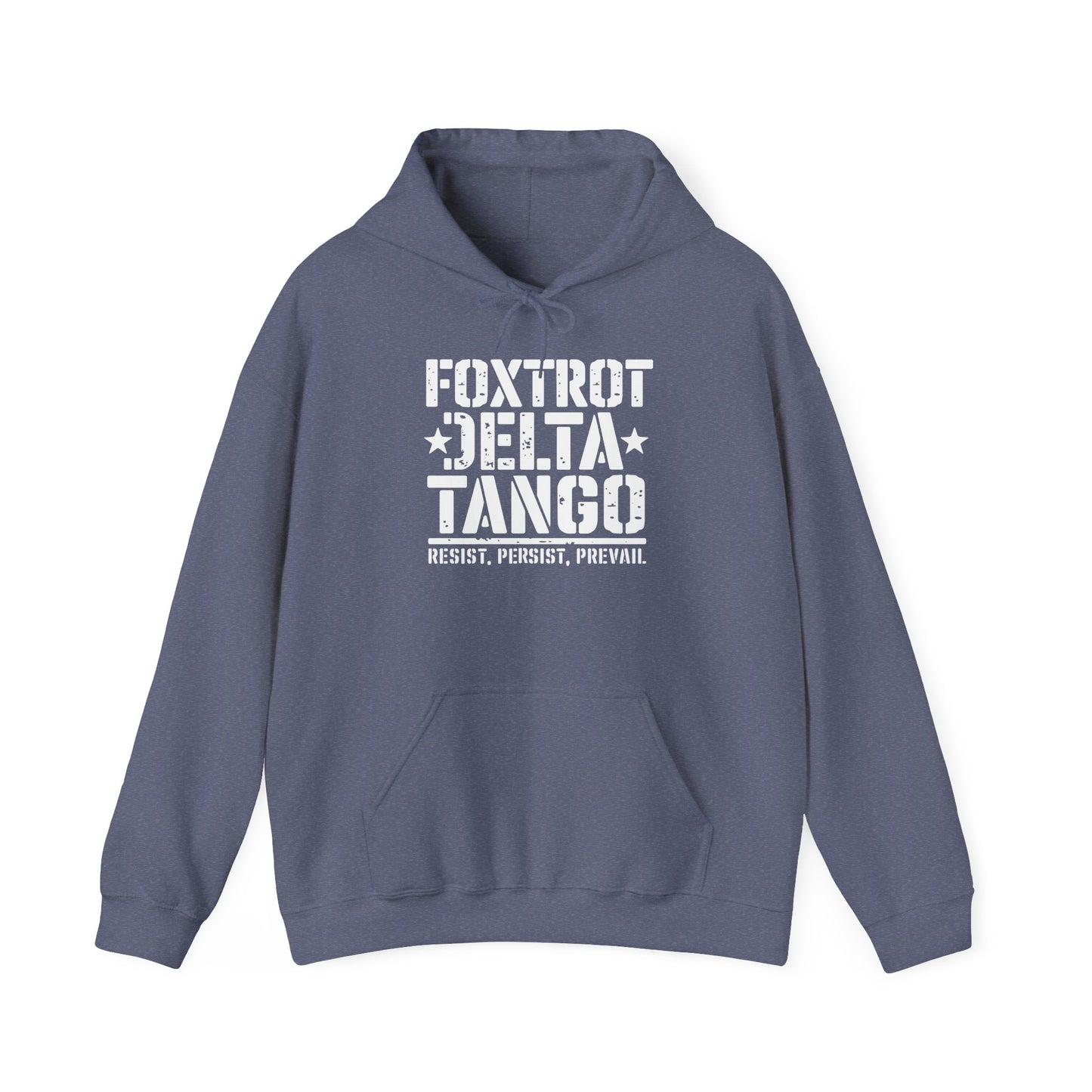 Political Statement Foxtrot Delta Tango Resist, Persist, Prevail Hoodie - Activist Sweatshirt, Protest Apparel, Liberal Outerwear,