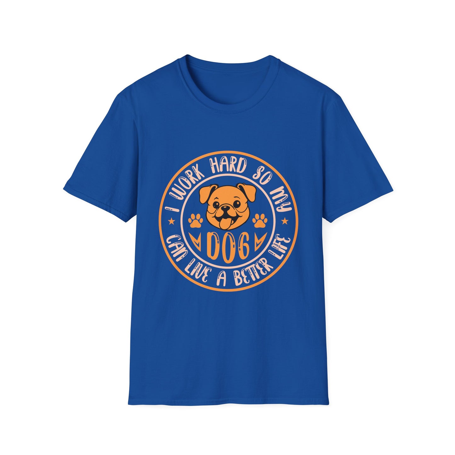 Dog Lover Unisex T-Shirt, Funny Work Hard Dog Mom Dad Tee, Gift for Pet Owners, Softstyle Graphic Shirt, Animal Rescue Apparel