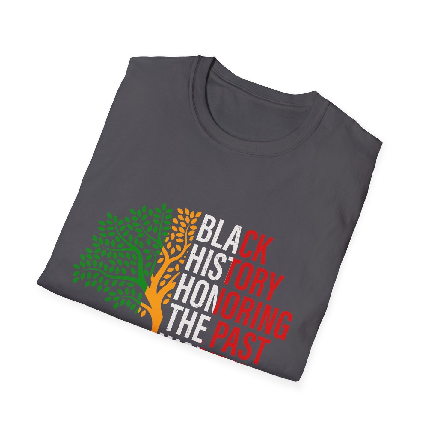 Black History Month Unisex Softstyle T-Shirt, Cultural Pride, Ethical Design - Honoring Past Inspiring Future, African American Tee,