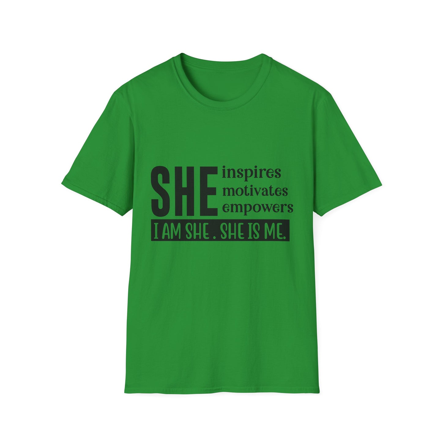 Empowering She Inspirational Unisex Softstyle T-Shirt, Motivating Women Tee, I Am She, She Is Me Shirt, Gender Neutral Apparel, Feminist