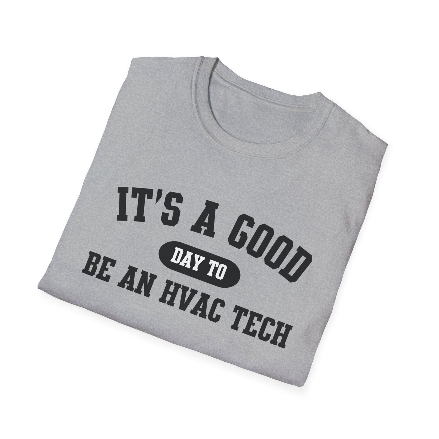 HVAC Tech Quote Unisex Softstyle T-Shirt, Heating Ventilation Air Conditioning Technician Tee, HVAC Worker Gift Shirt, HVAC Tech