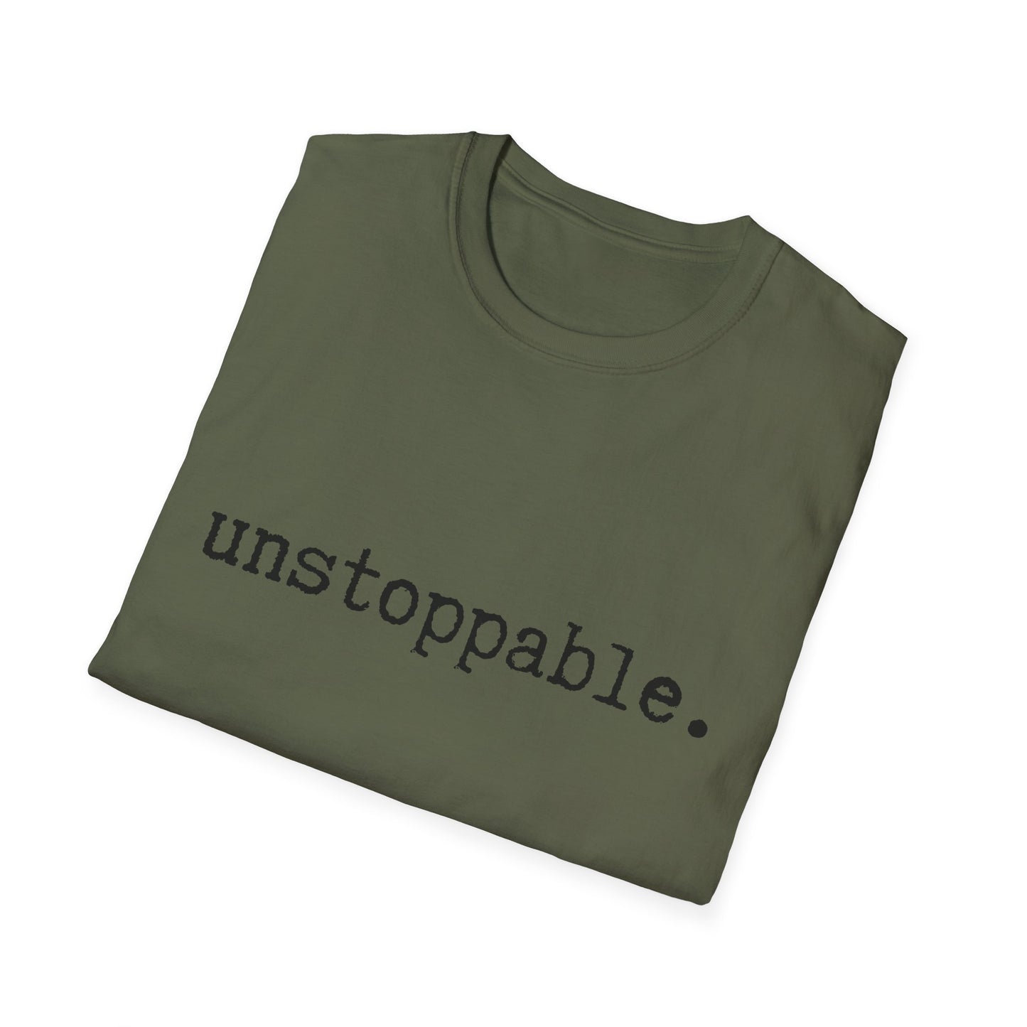 Unstoppable Unisex Softstyle T-Shirt, Minimalist tee, minimalist fashion, Simple message t-shirt, gift for him, gift for her, message tee