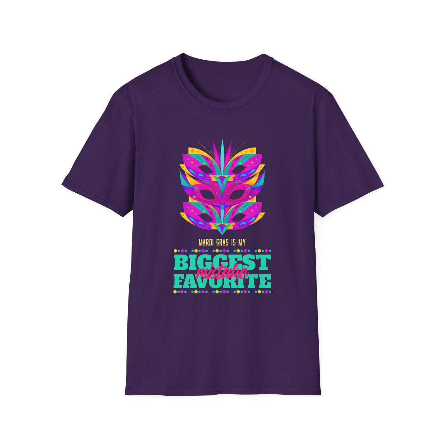 Mardi Gras is my Biggest Favorite Mistake Unisex Softstyle T-Shirt, Party SHirt, Fat Tuesday tee