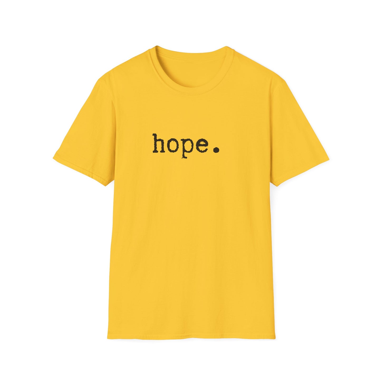 Hope Unisex Softstyle T-Shirt, Minimalist tee, minimalist fashion, Simple message t-shirt, gift for him, gift for her, message tee