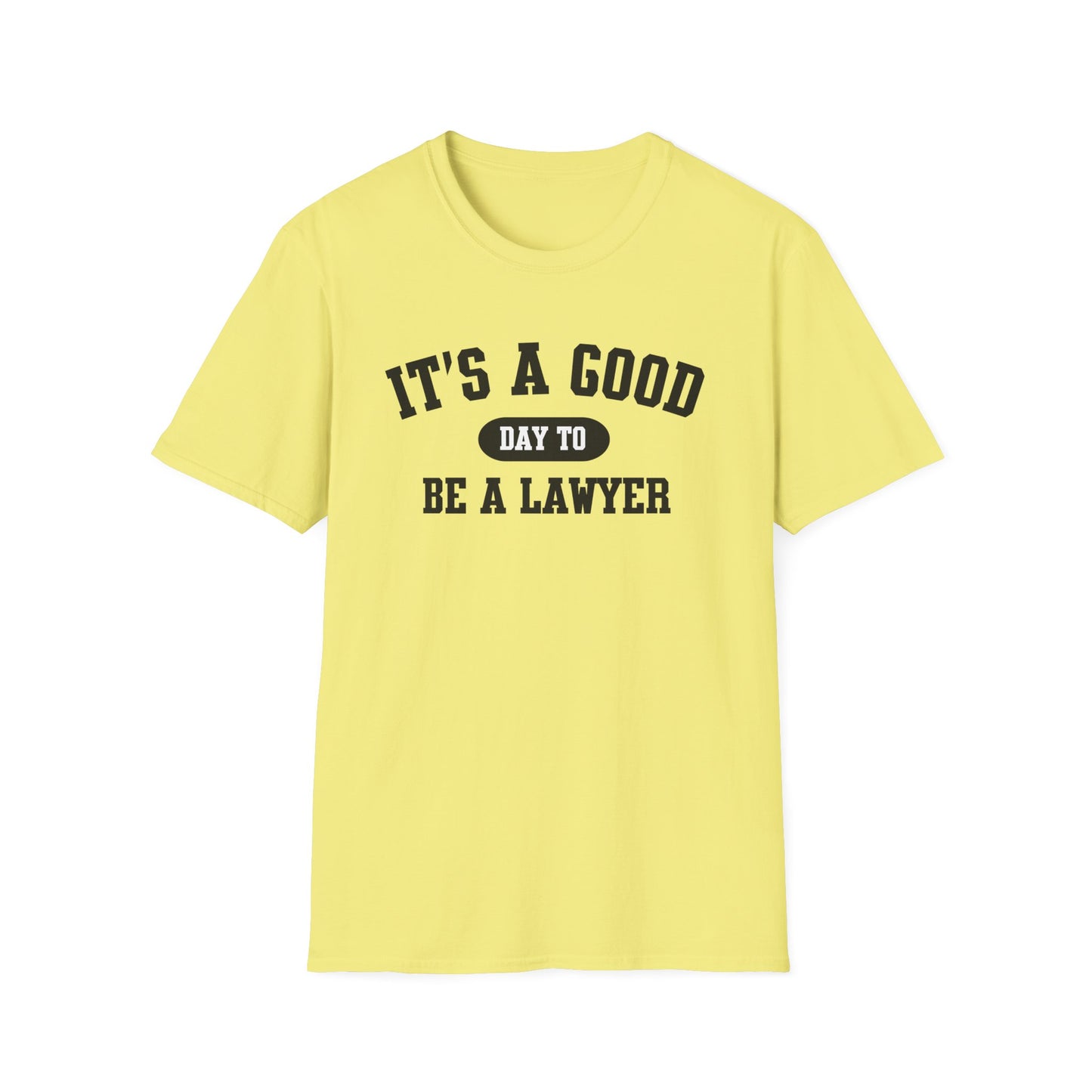 Lawyer Quote T-Shirt, Legal Professional Tee, Attorney Gift Shirt, Law Student Apparel, Advocate Law Practice Top